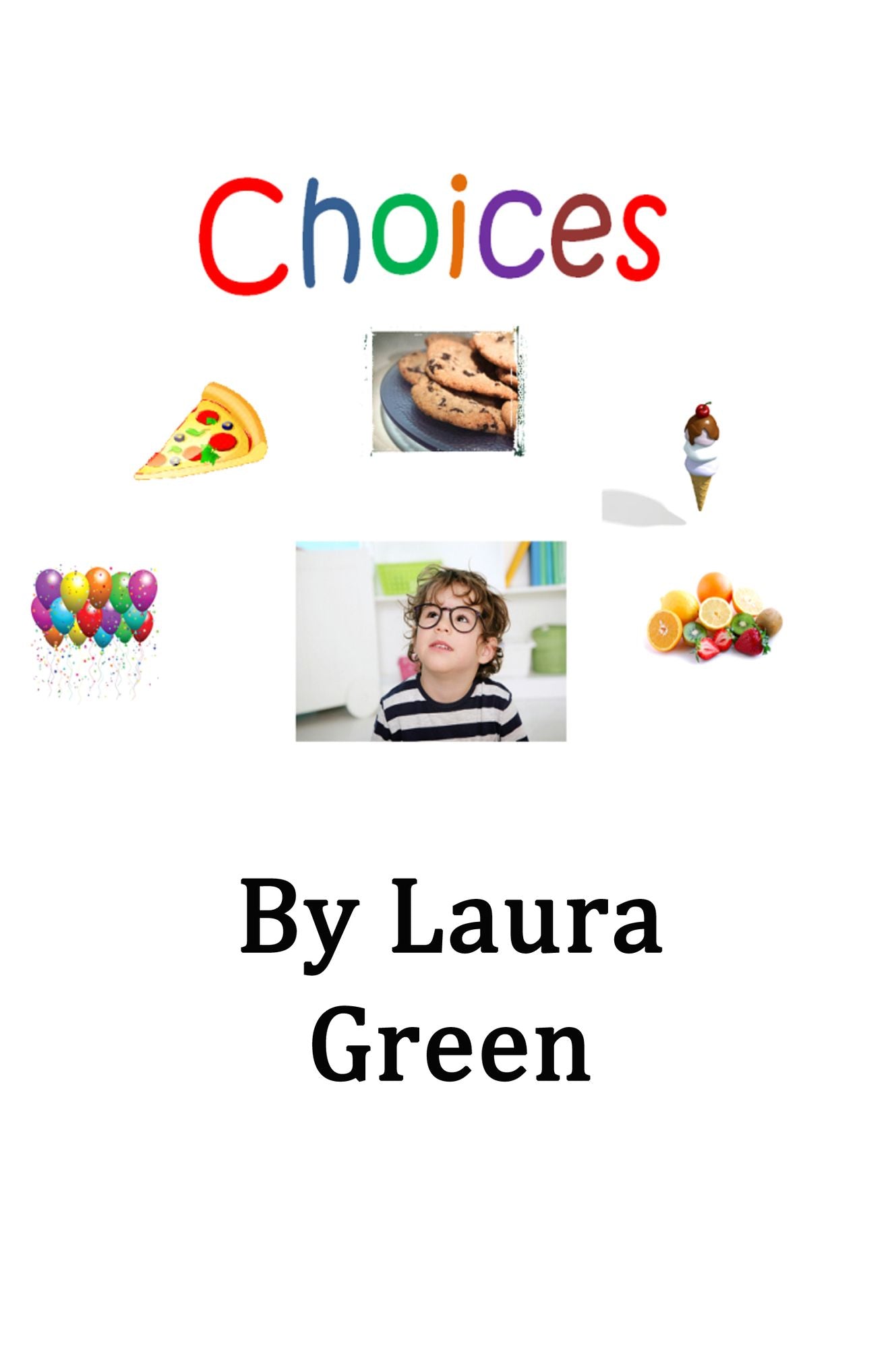 Choices