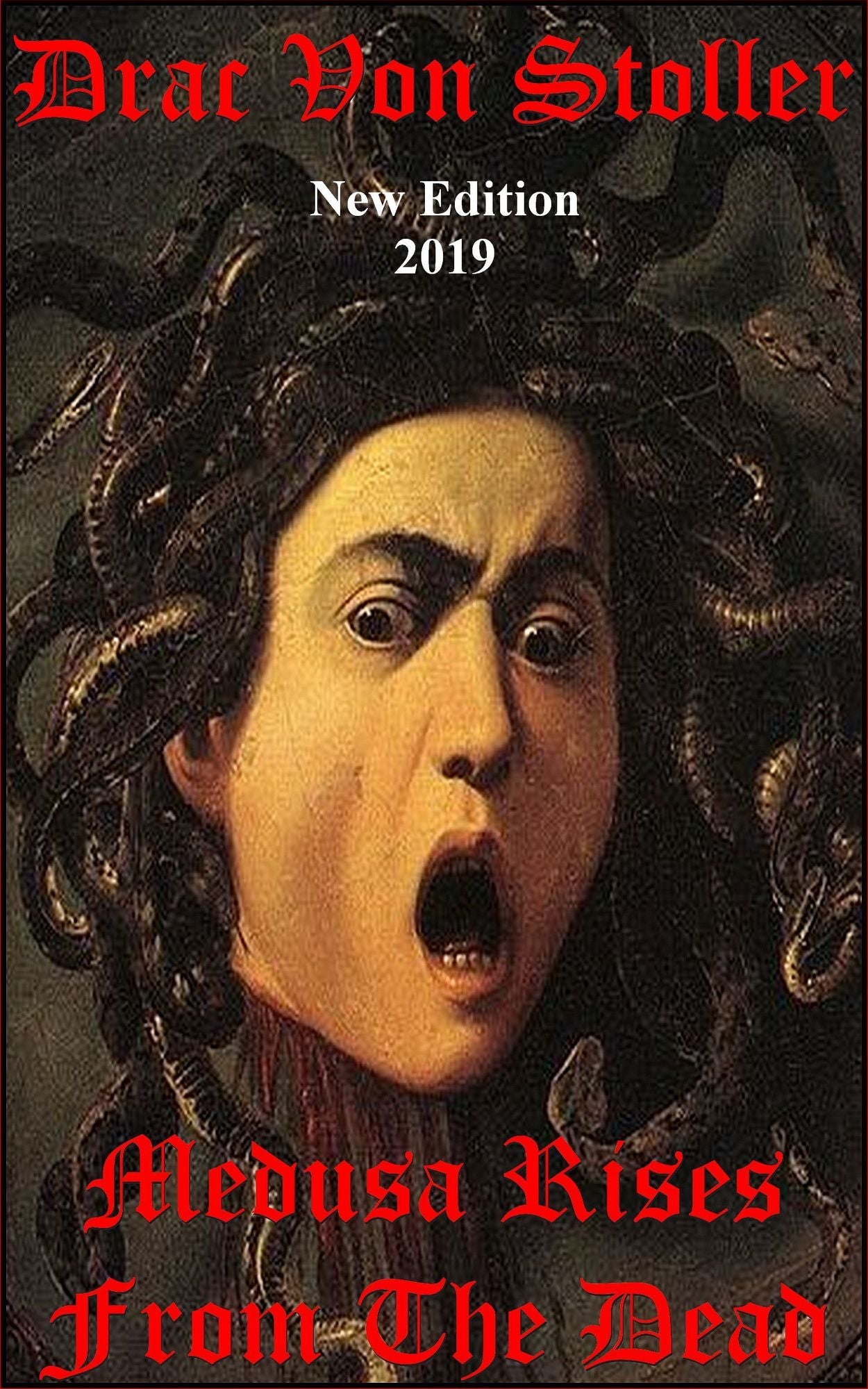 Medusa Rises from the Dead