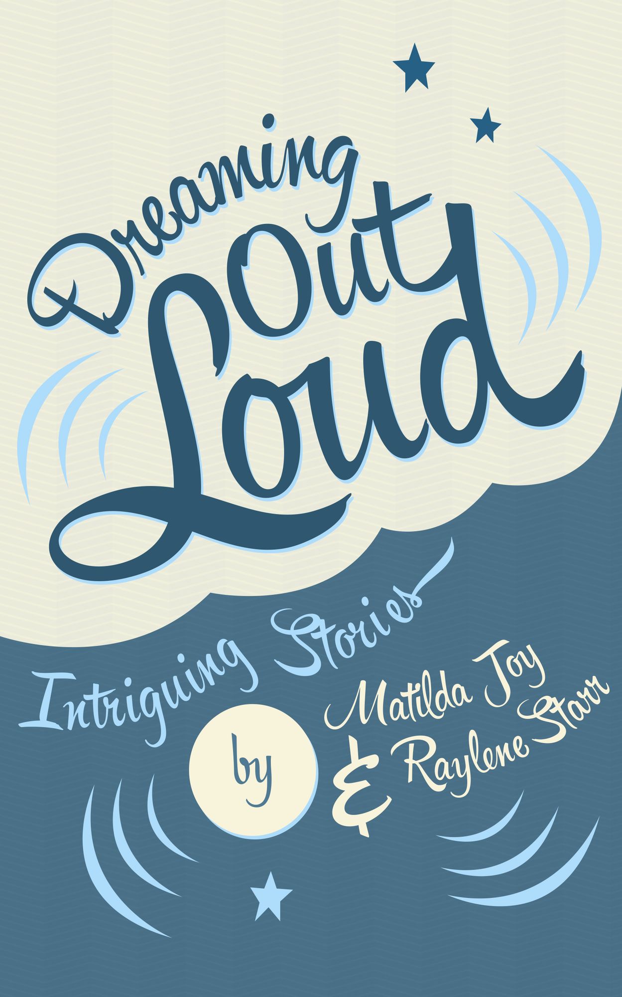 Dreaming Out Loud