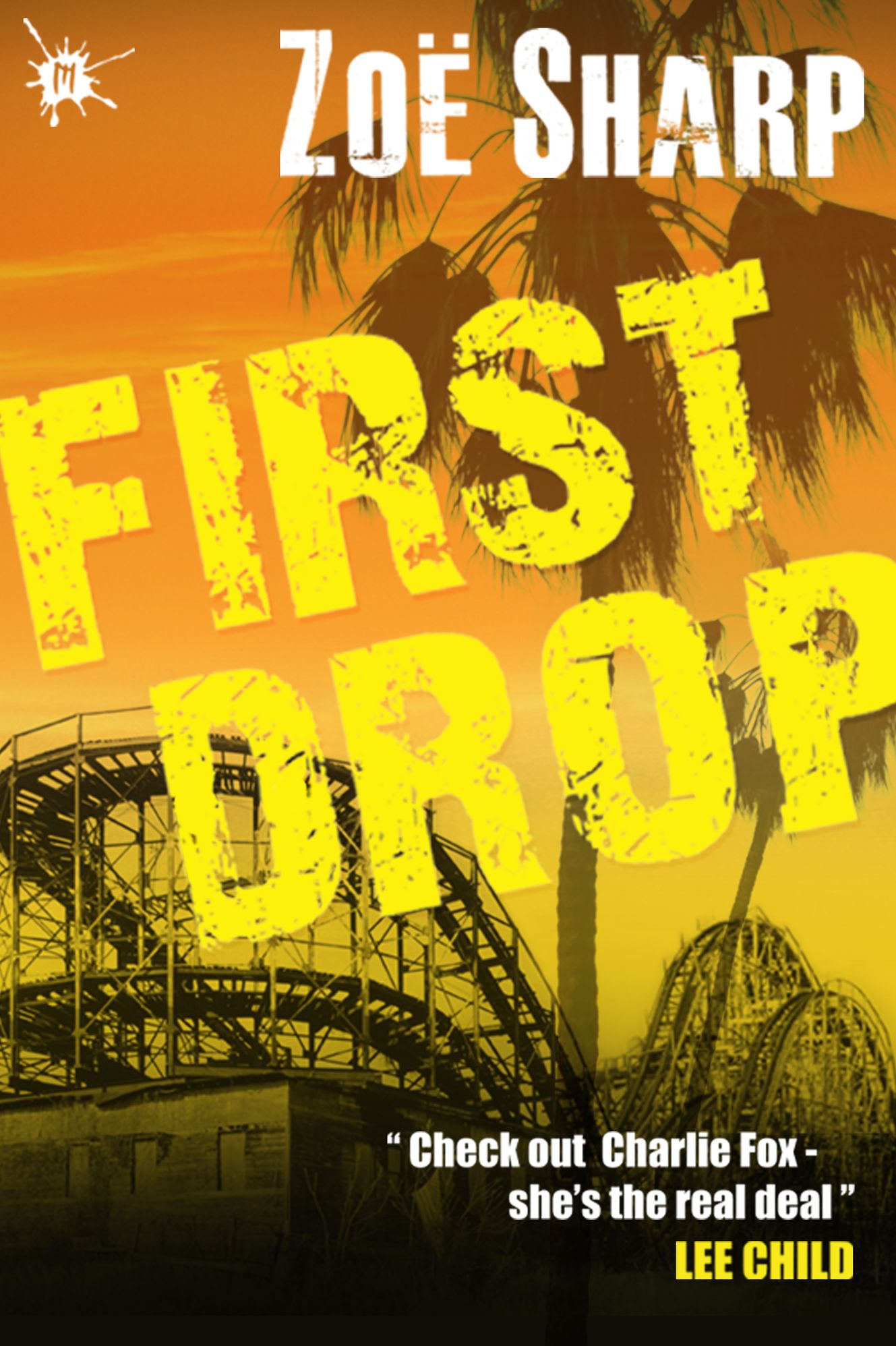 First Drop: Charlie Fox book four