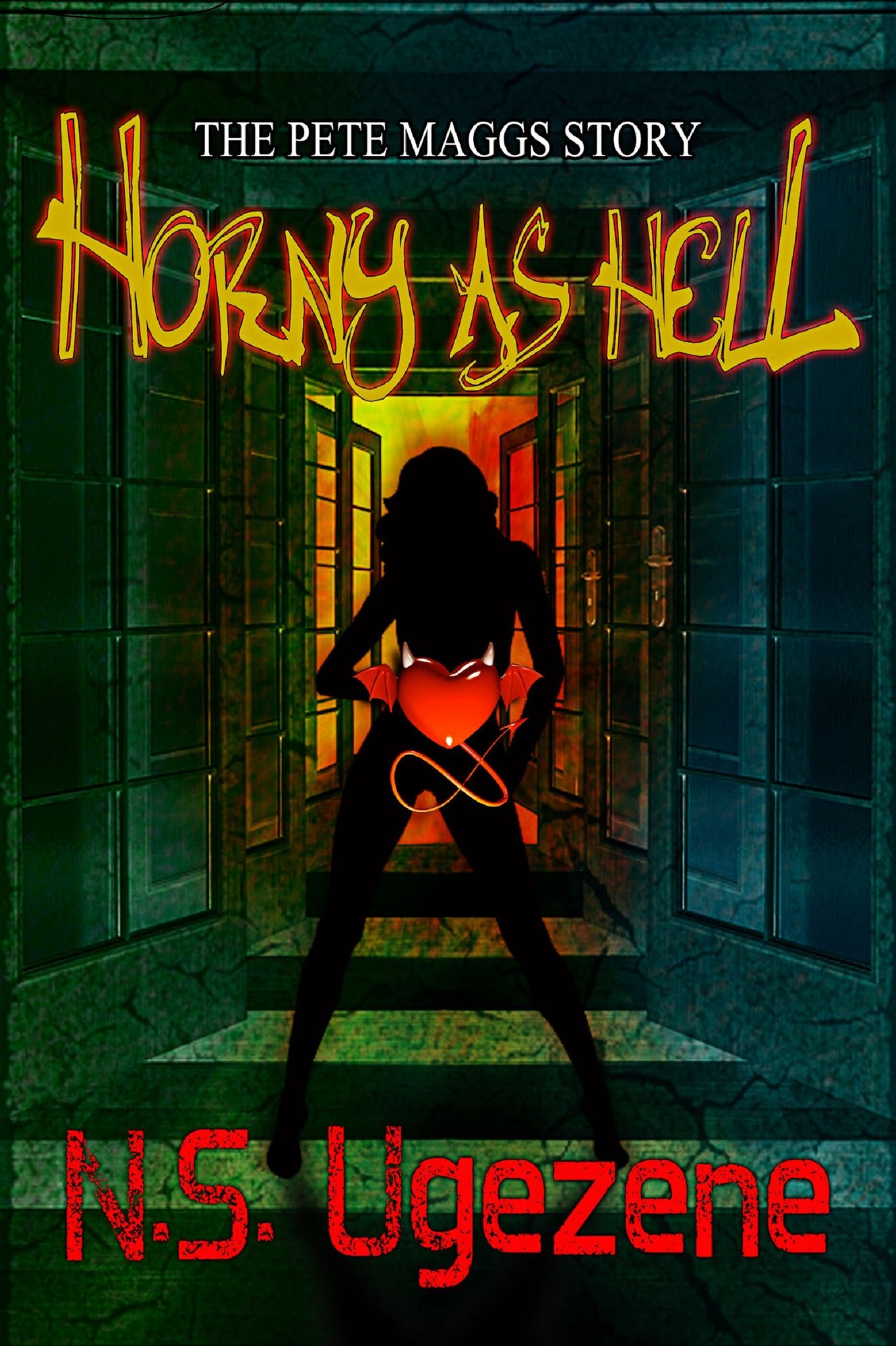 Horny As Hell: The Pete Maggs Story