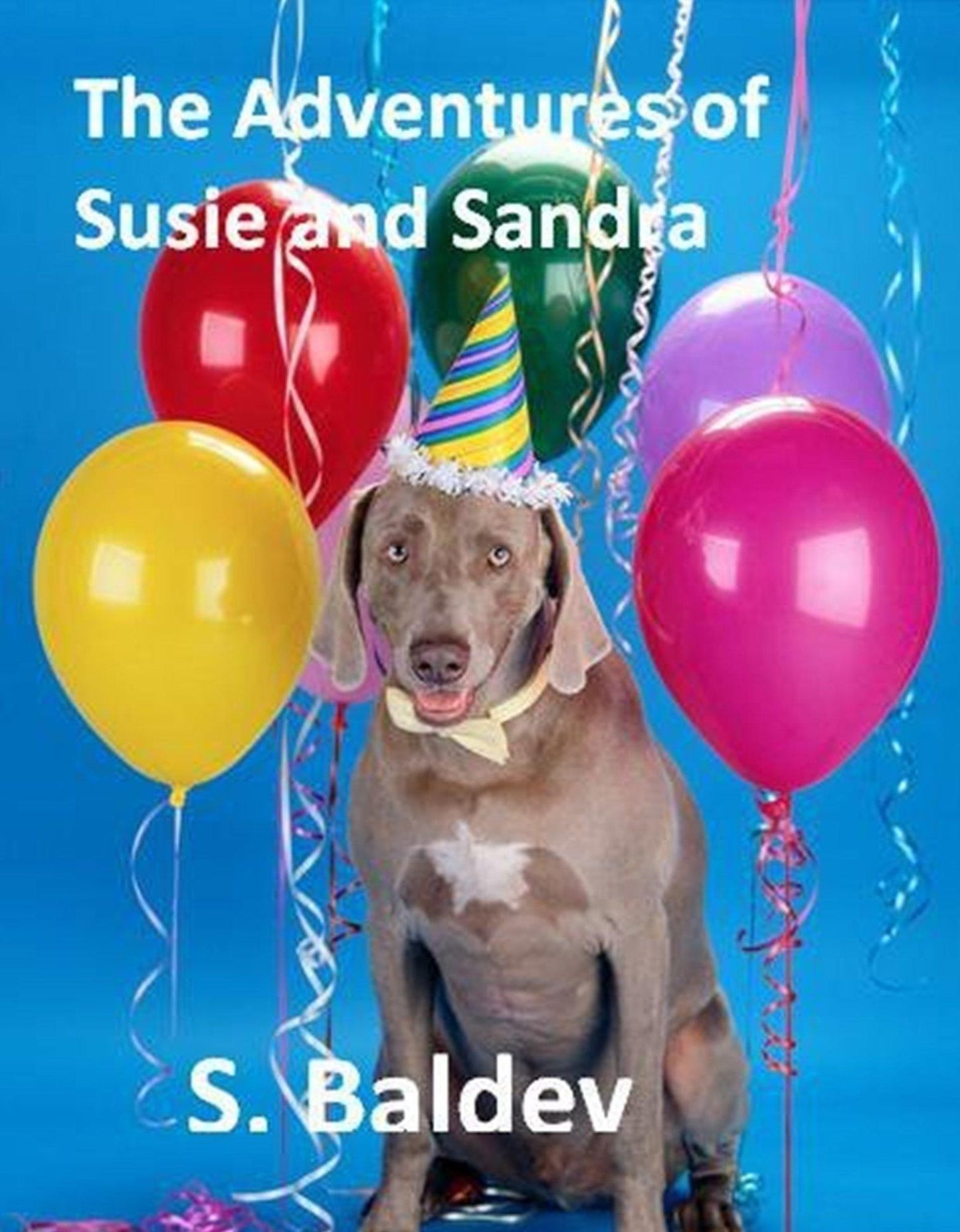 The Adventures of Susie and Sandra