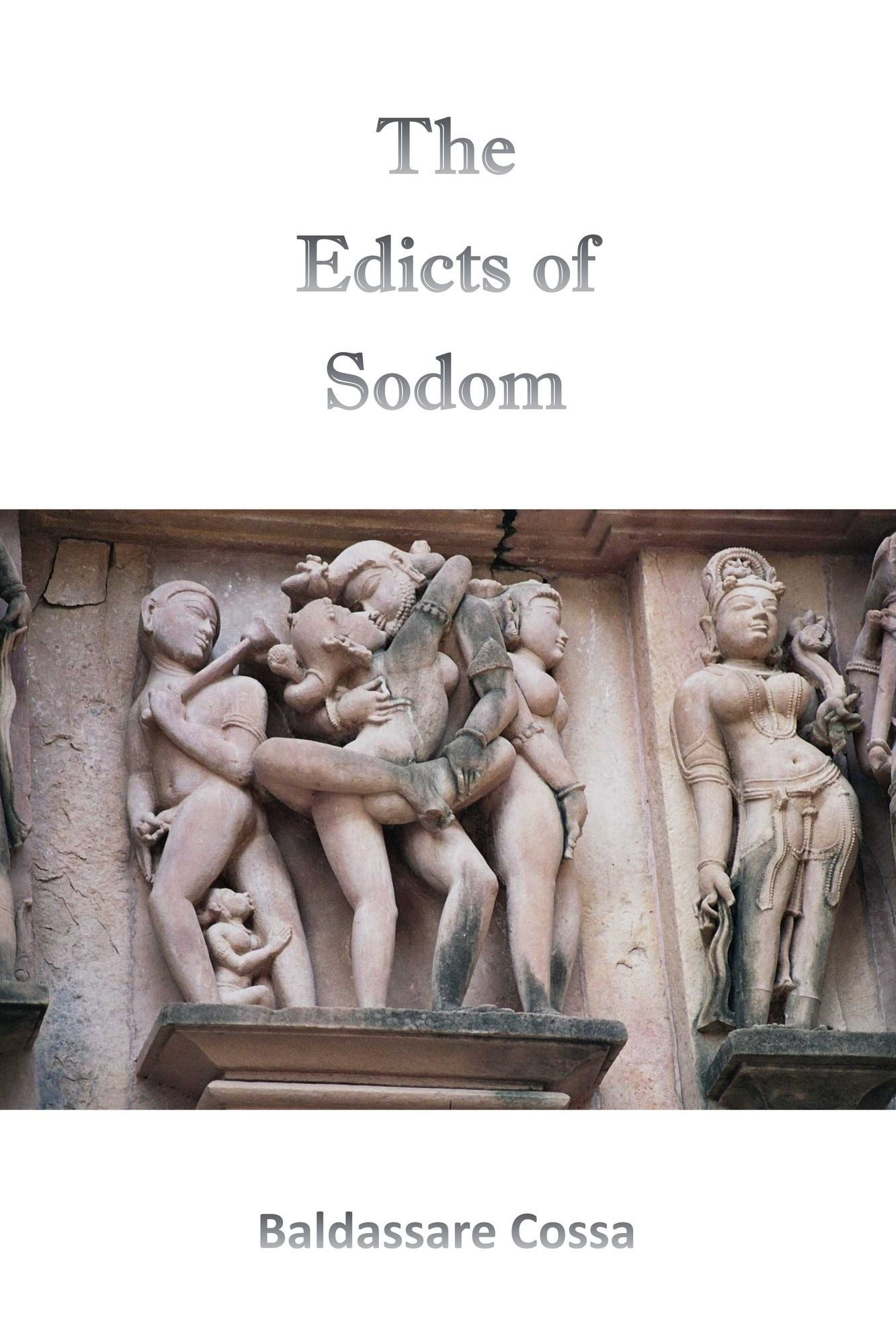 The Edicts Of Sodom