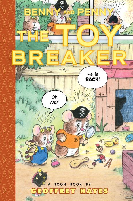 Benny and Penny in the Toy Breaker: Toon Books Level 2