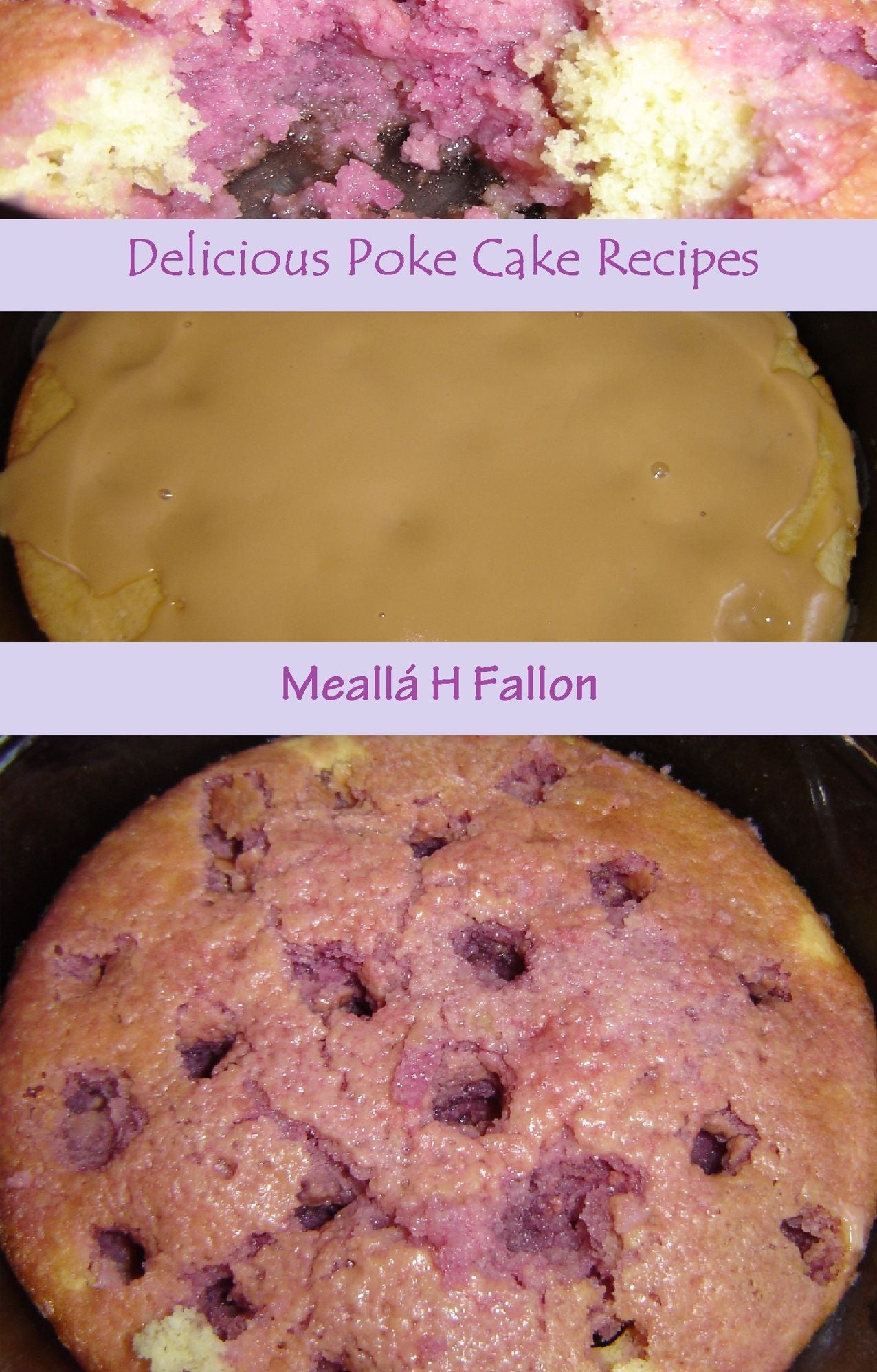 Delicious Poke Cake Recipes