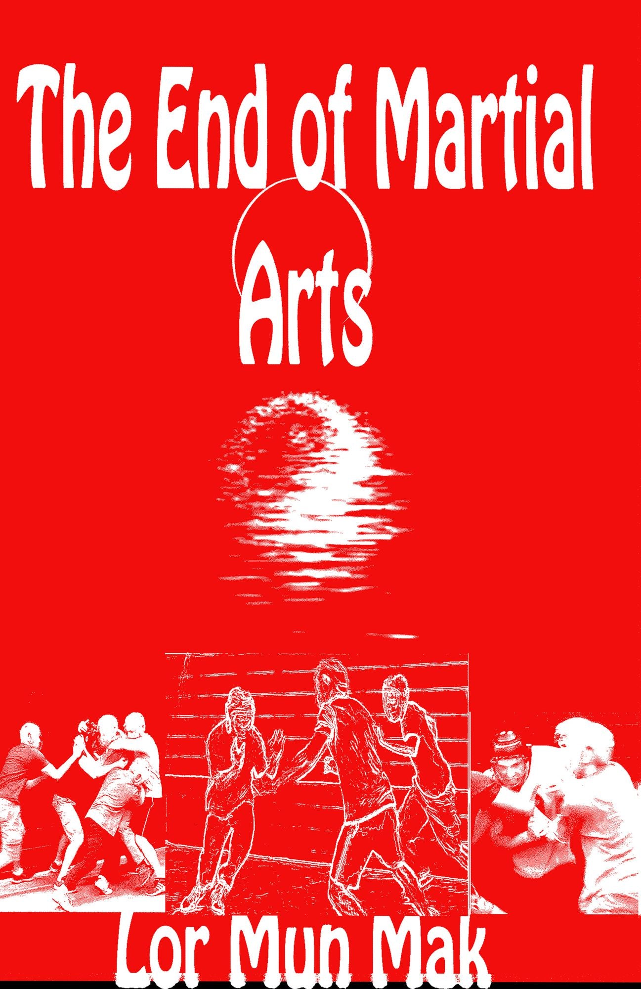 The End of Martial Arts