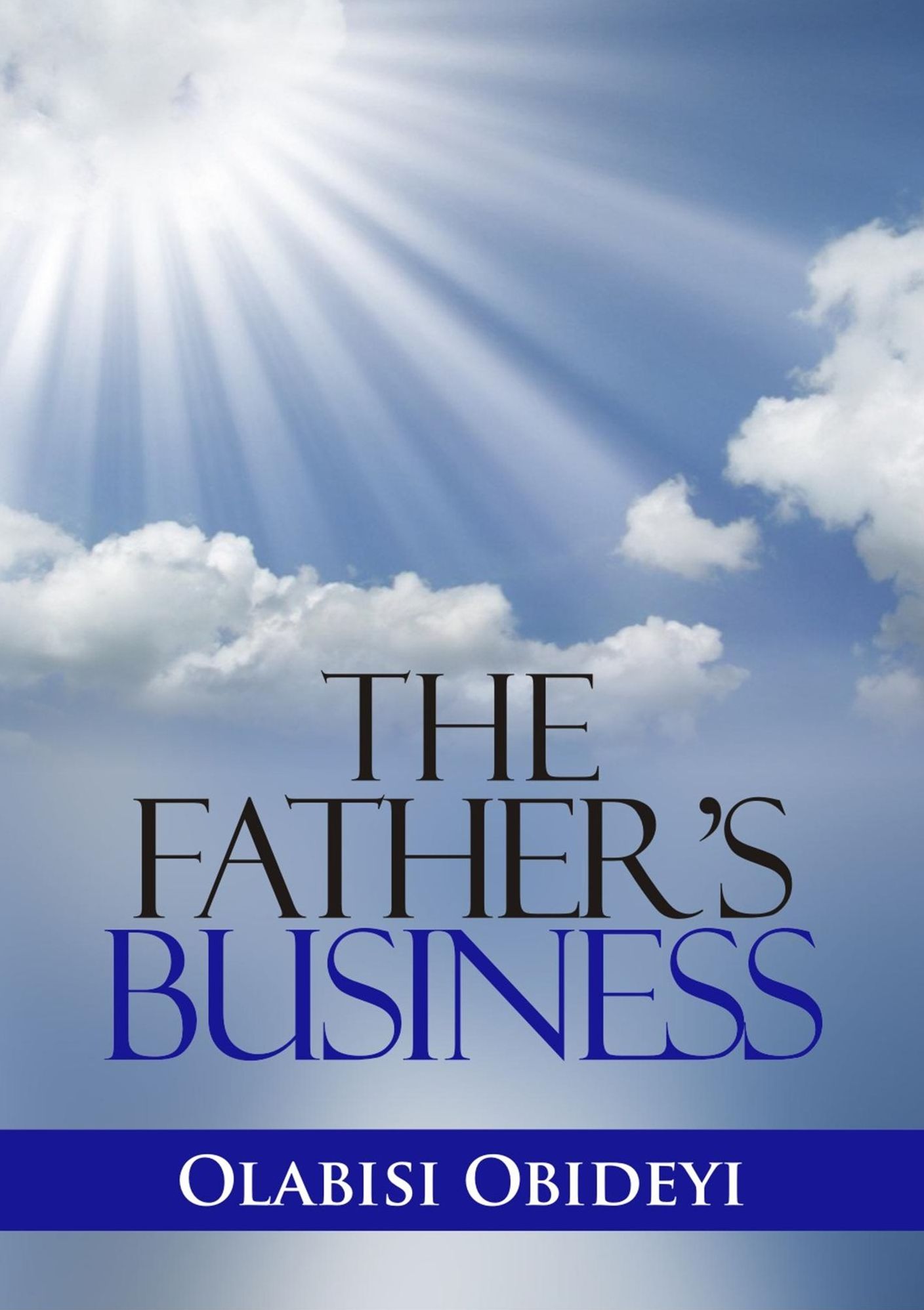 The Father's Business