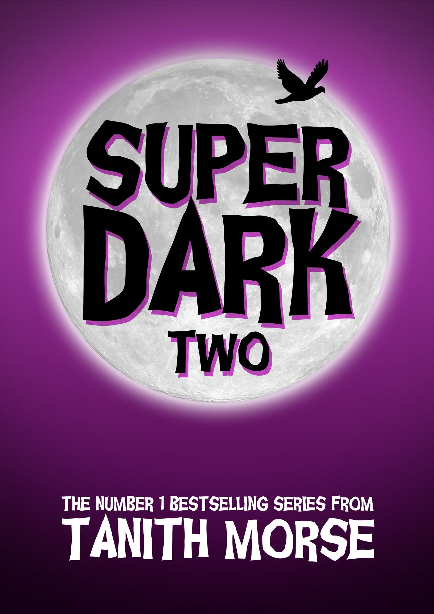 Super Dark 2 (Super Dark Trilogy)
