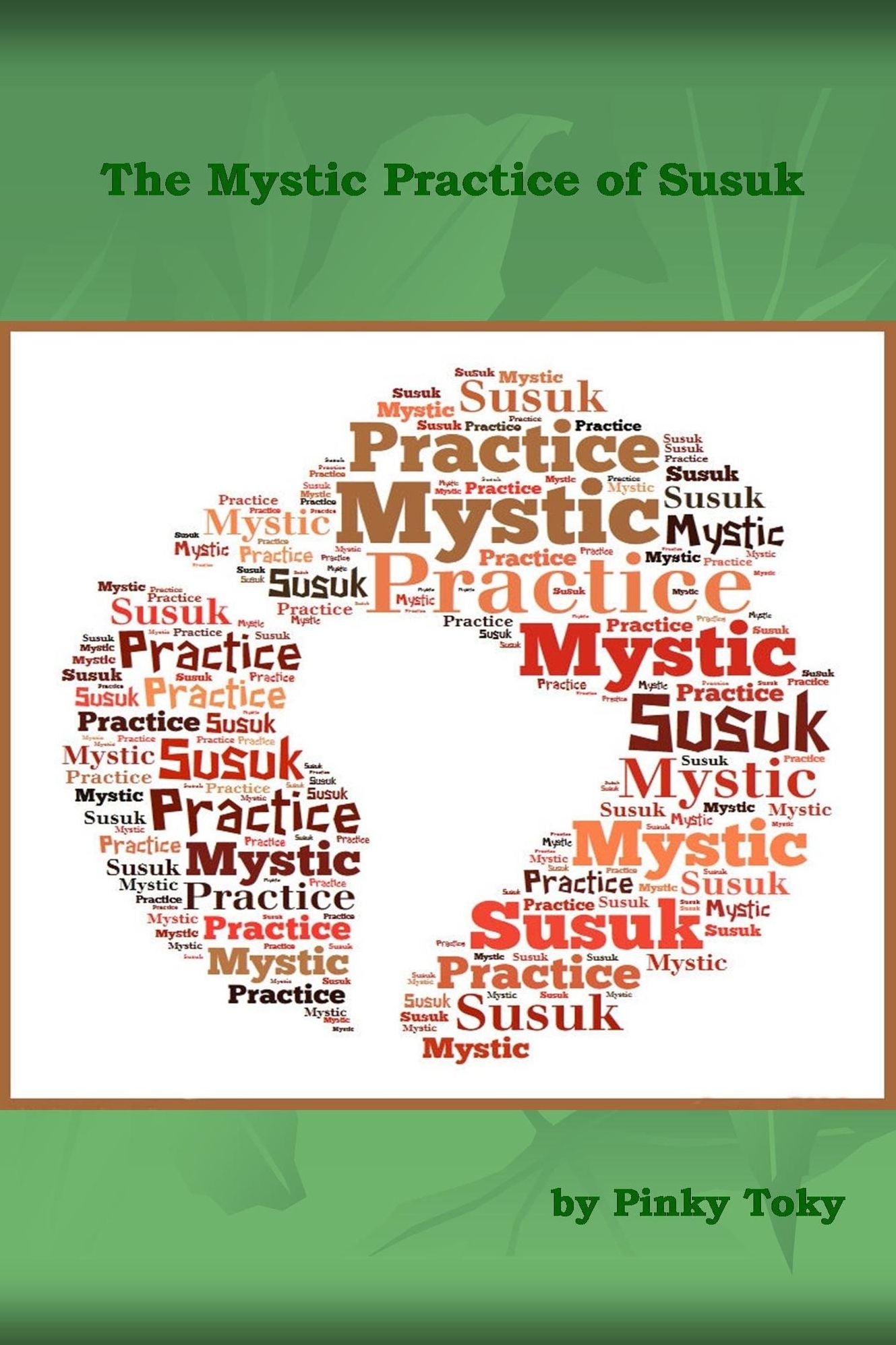 The Mystic Practice of Susuk