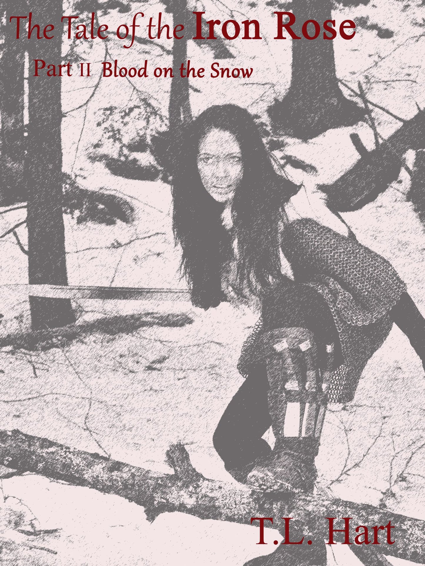 Tale of The Iron Rose II: Blood on the Snow