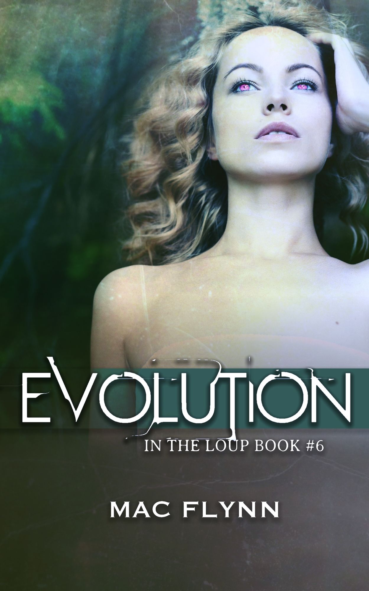 Evolution (In the Loup: Book #6)