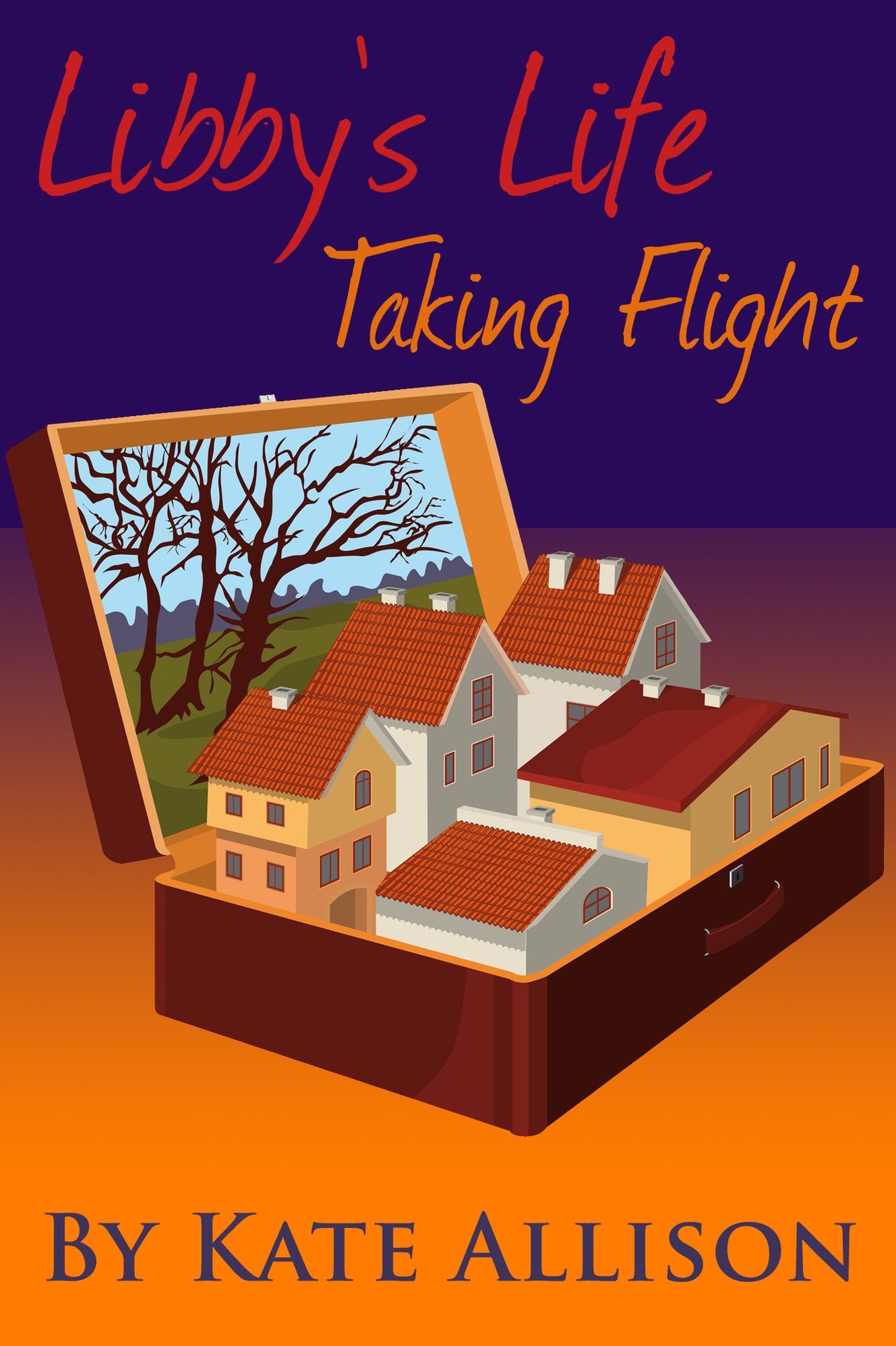 Libby's Life: Taking Flight (Volume 1 of Libby's Life)