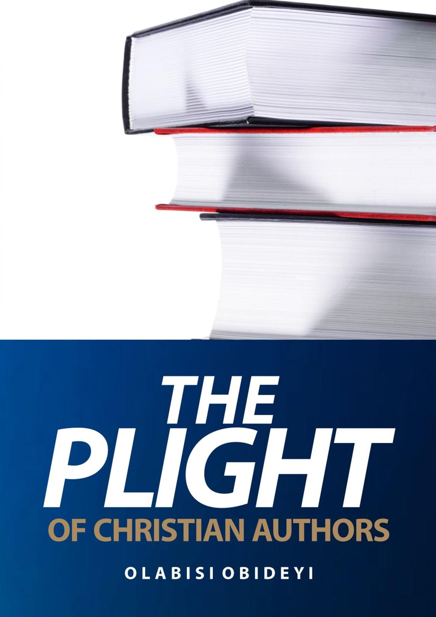 The Plight of Christian Authors