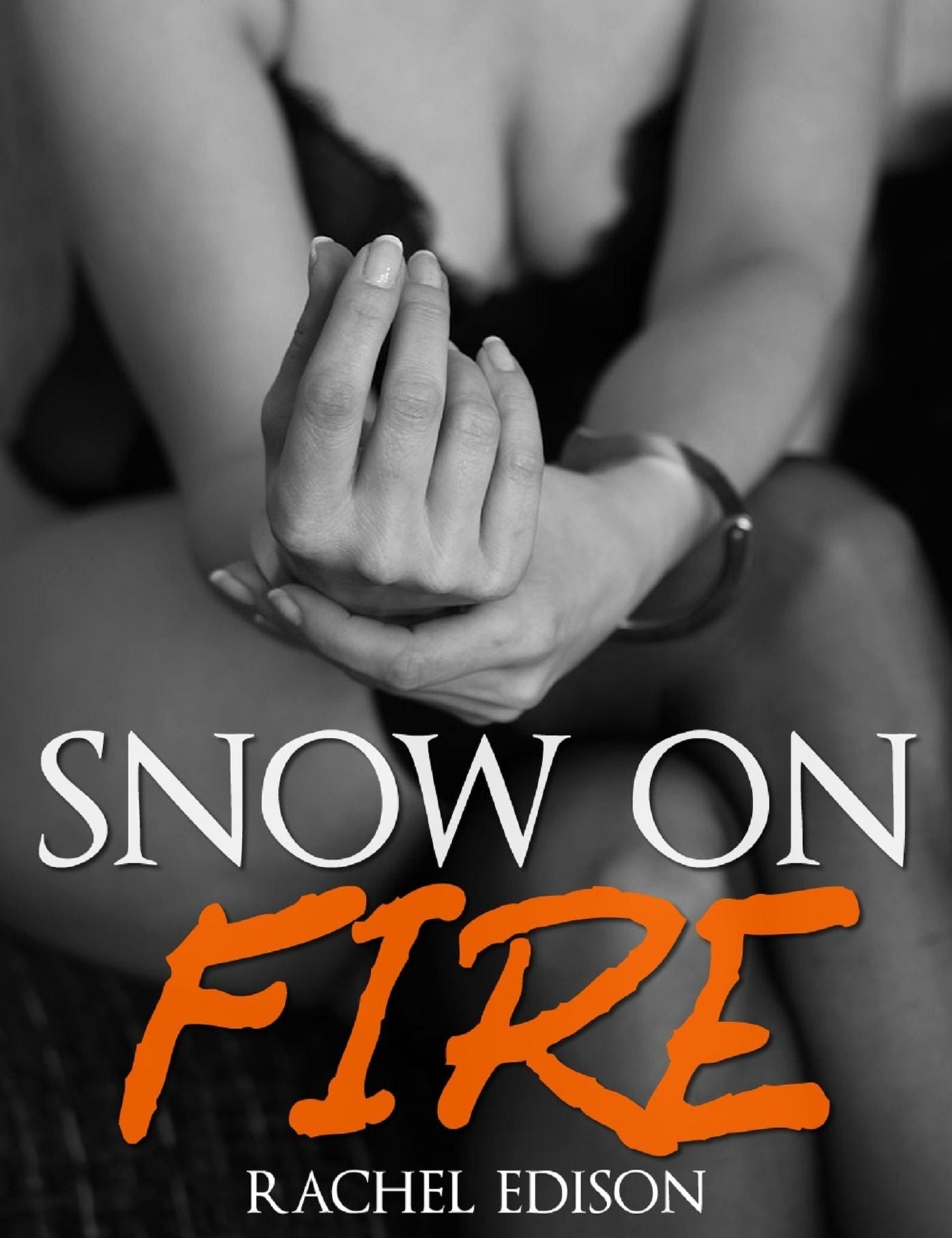 Snow on Fire