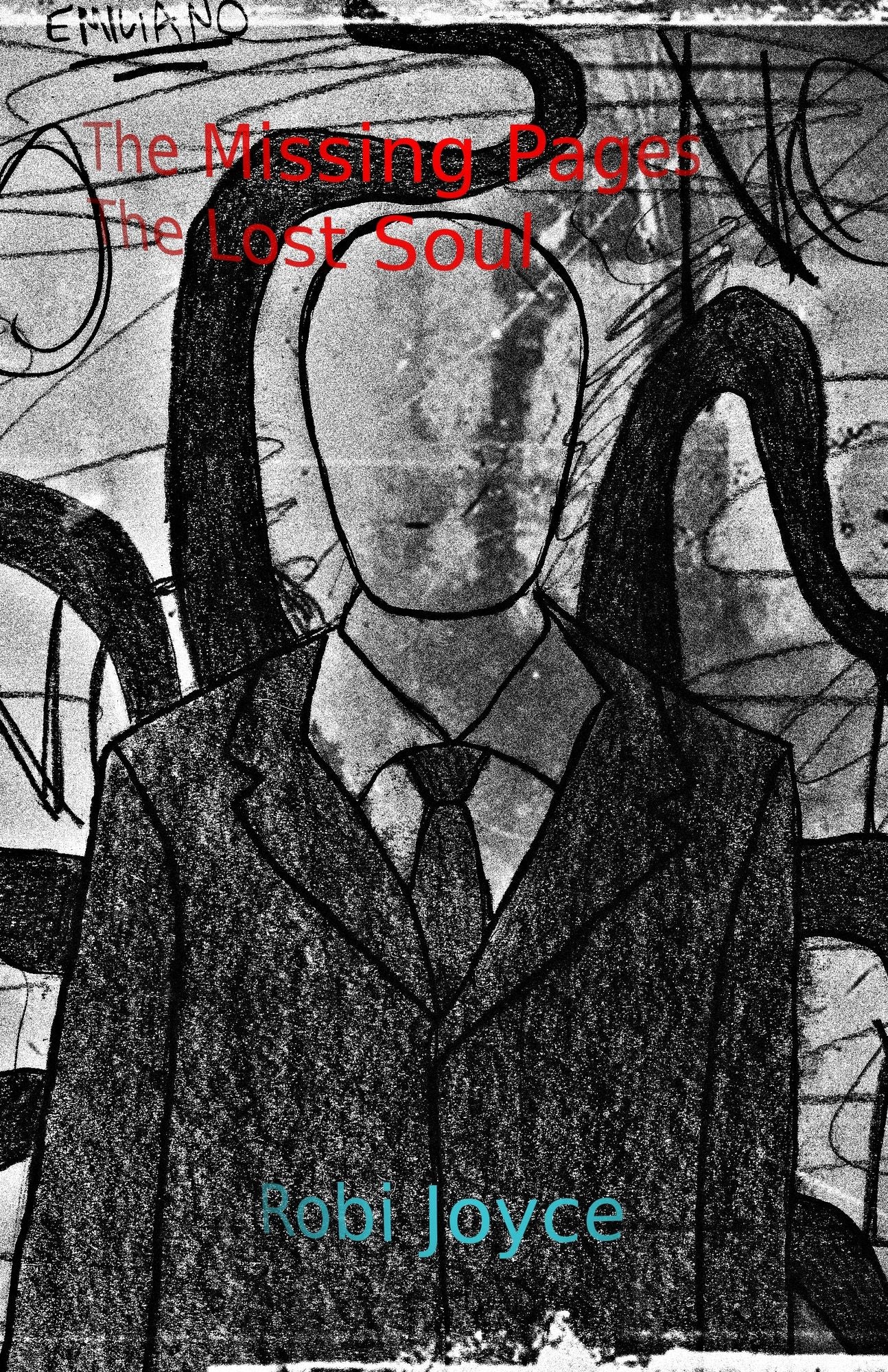 The Missing Pages: The Lost Soul