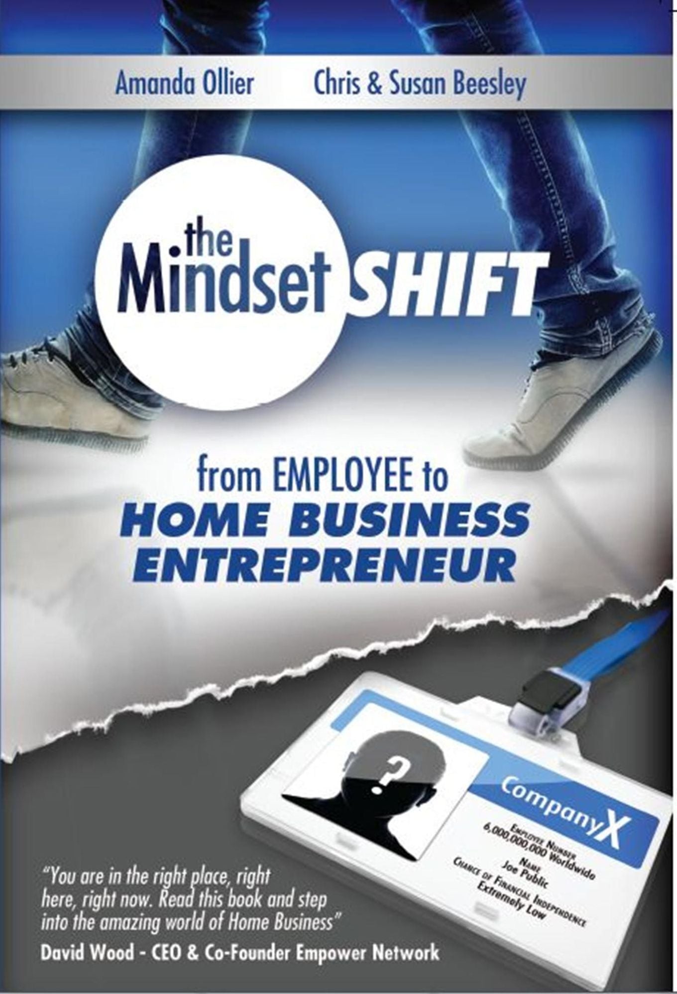 The Mindset Shift: From Employee to Home Business Entrepreneur