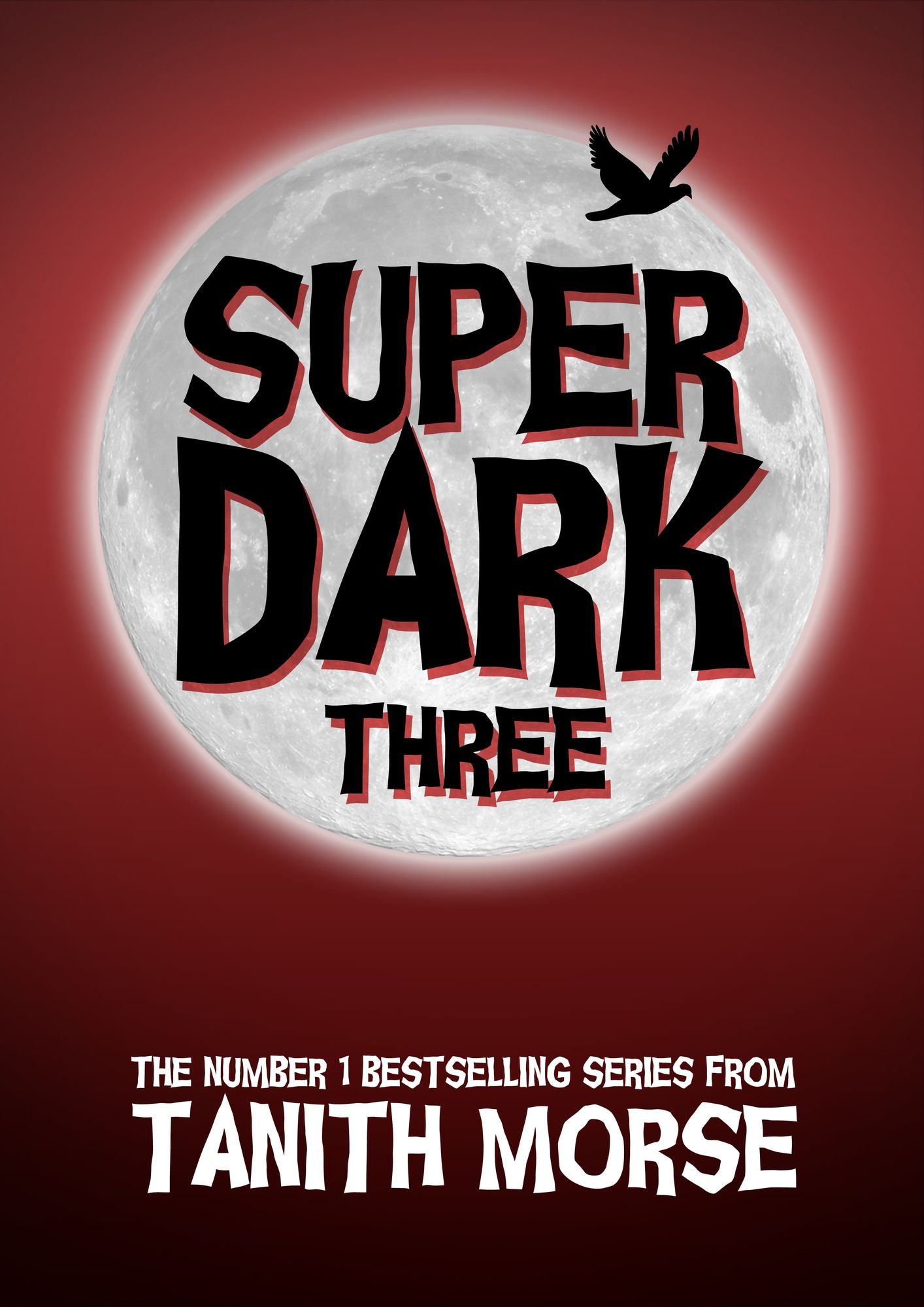 Super Dark 3 (Super Dark Trilogy)