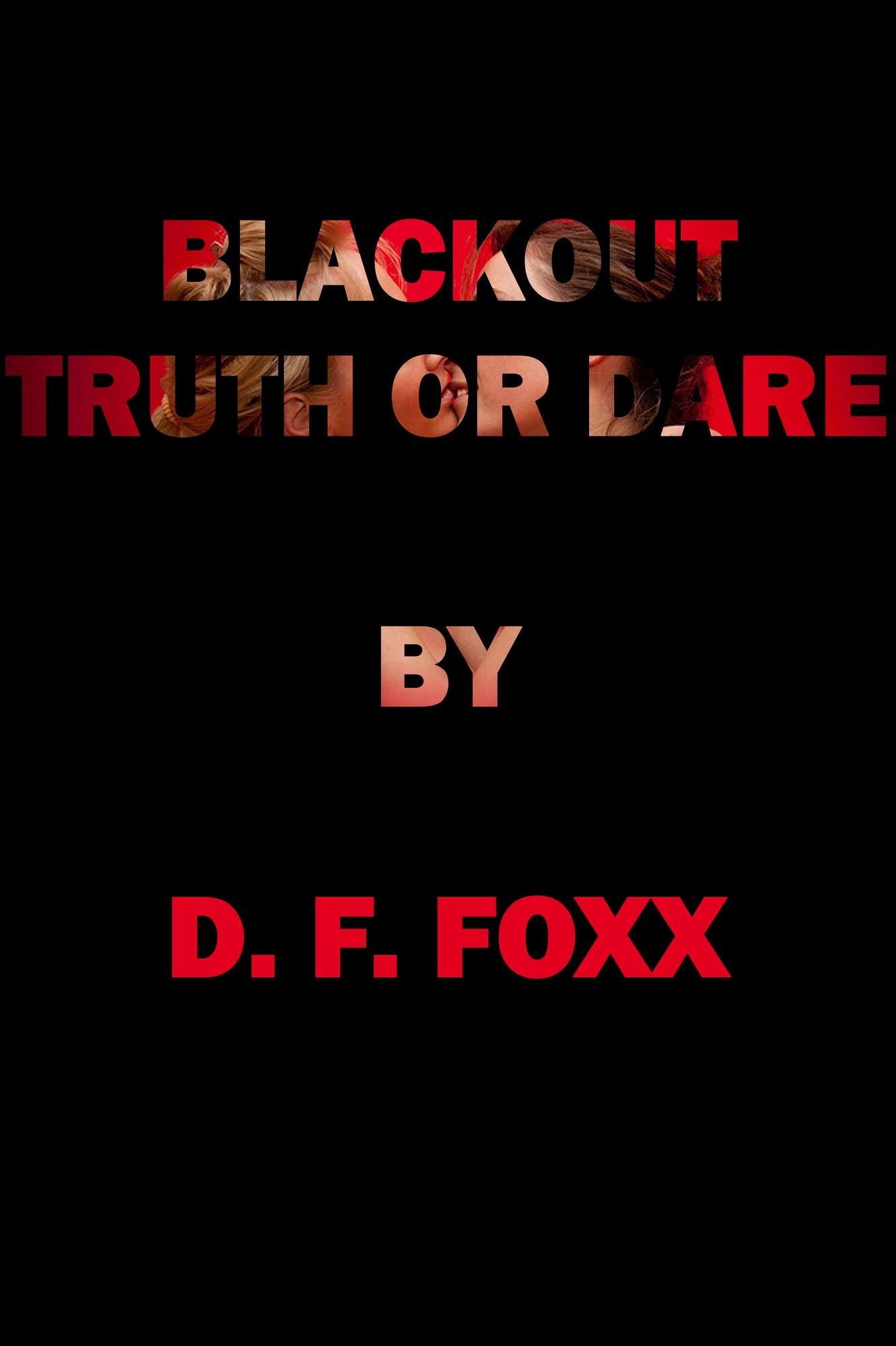 Blackout: Truth or Dare