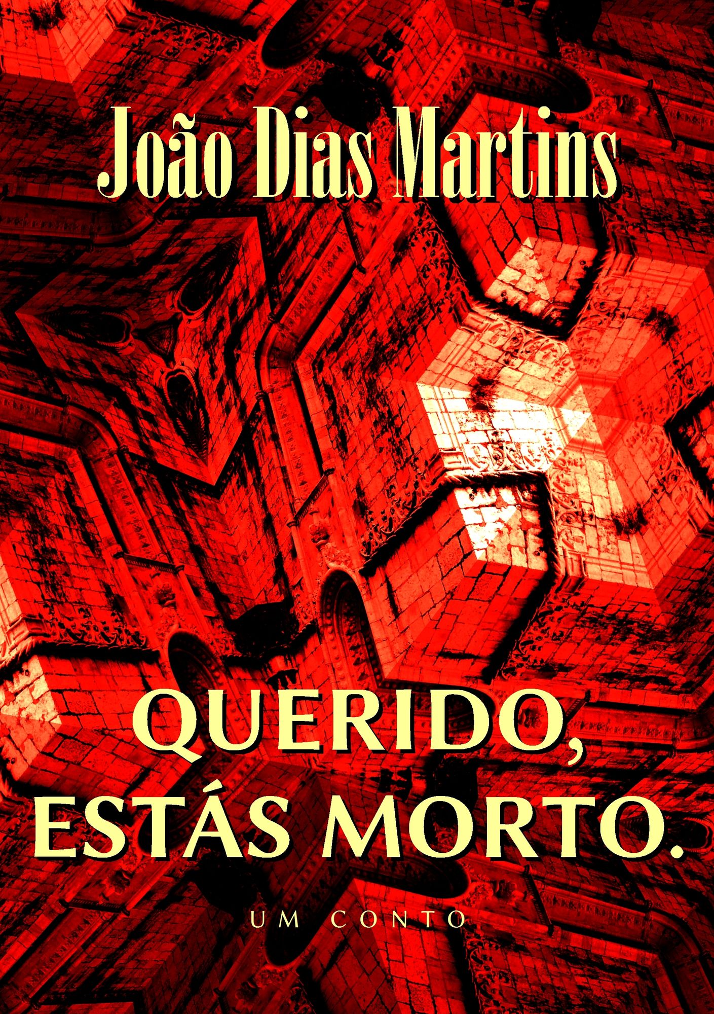Querido, estás morto