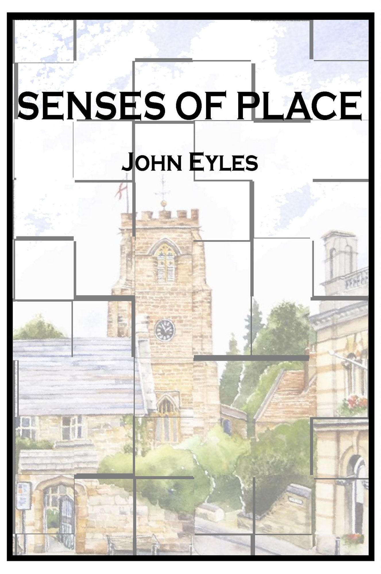 Senses of Place