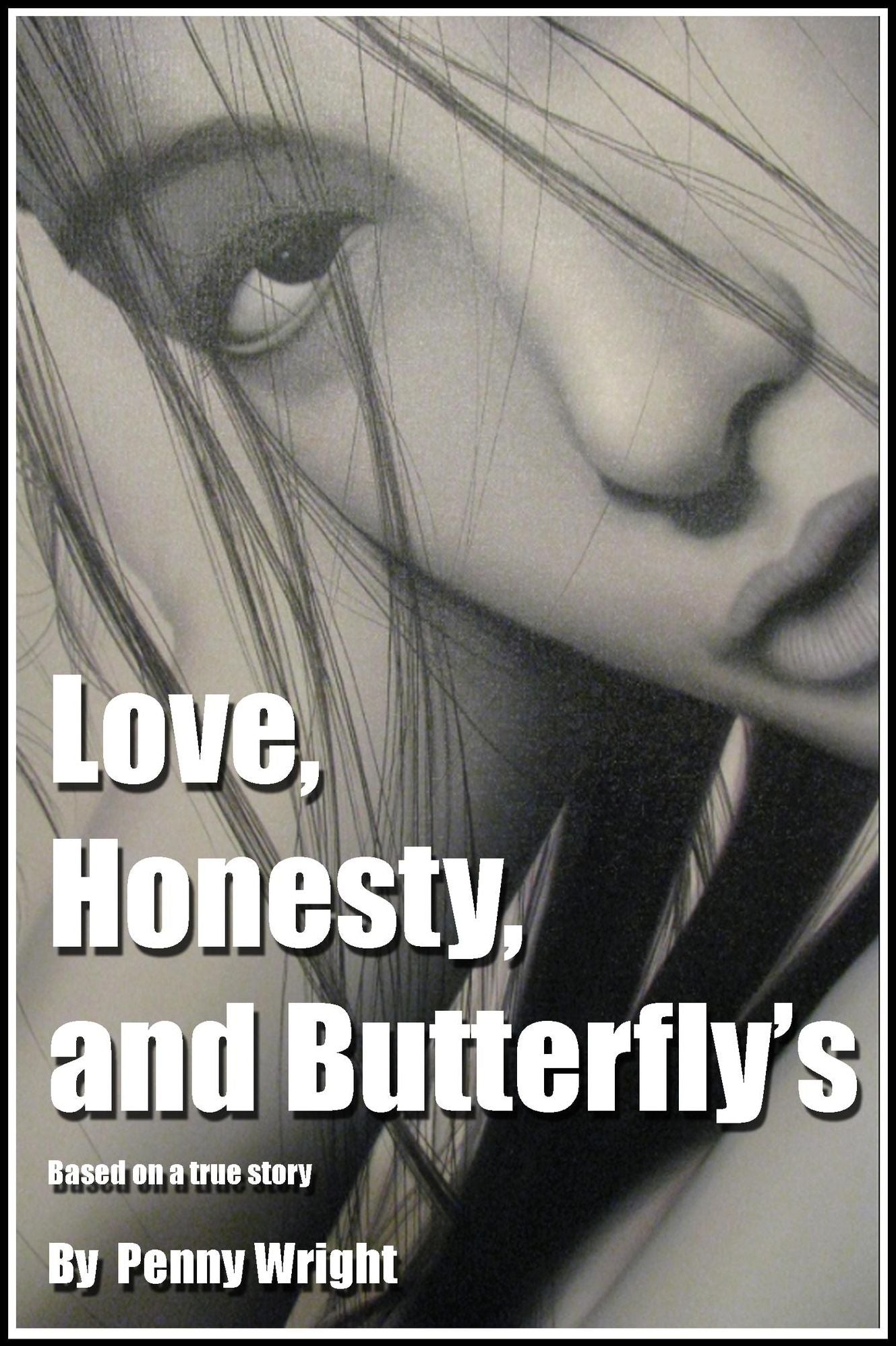 Love Honesty And Butterfly's