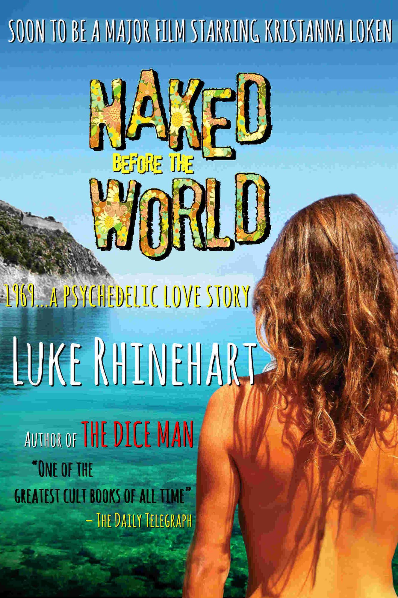 Naked Before the World