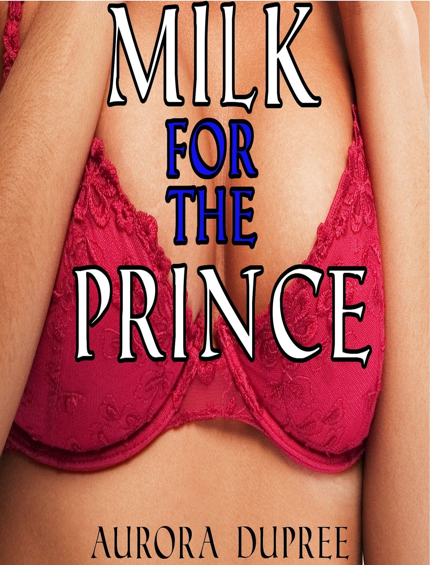 Milk for the Prince (lactation sex, milking erotica, group milking, virgin)