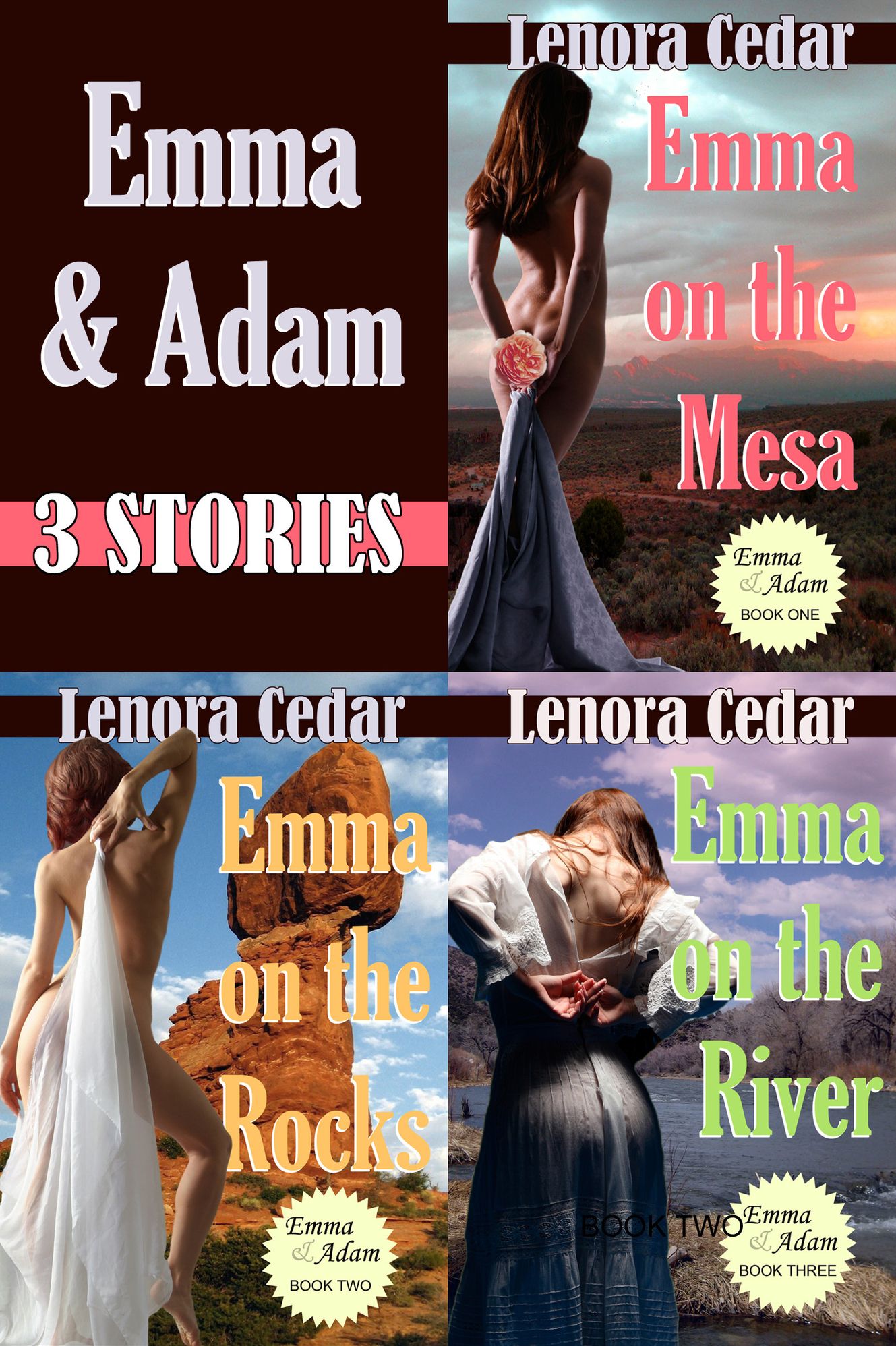 Emma and Adam: Emma on the Mesa, Emma on the Rocks, Emma on the River