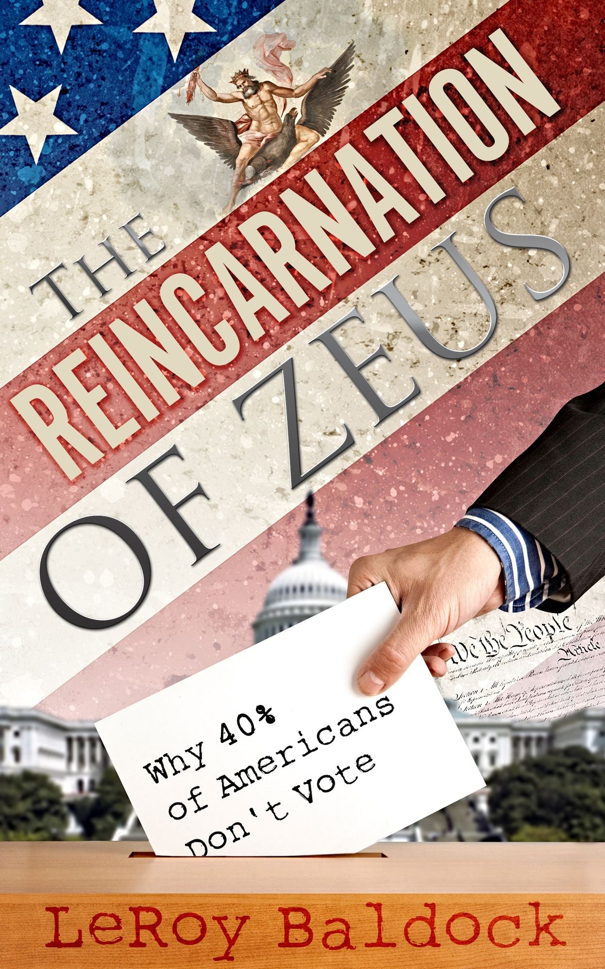 The Reincarnation of Zeus: Why 40% of Americans Don't Vote