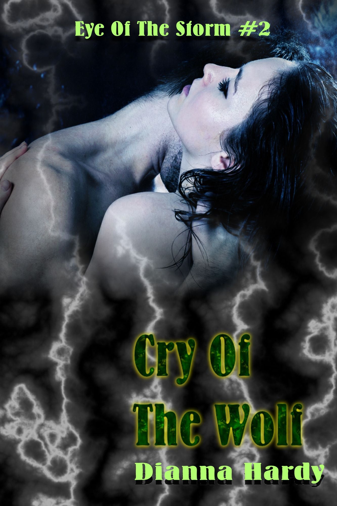 Cry Of The Wolf (Eye Of The Storm #2)