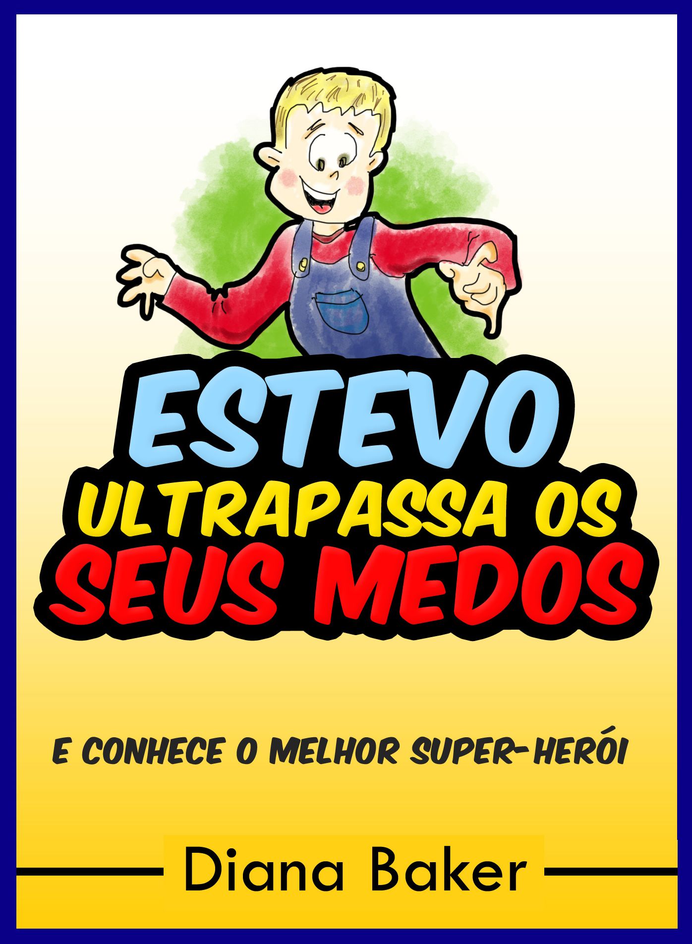 Estevo Ultrapassa Os Seus Medos e conhece o Melhor Super-Herói