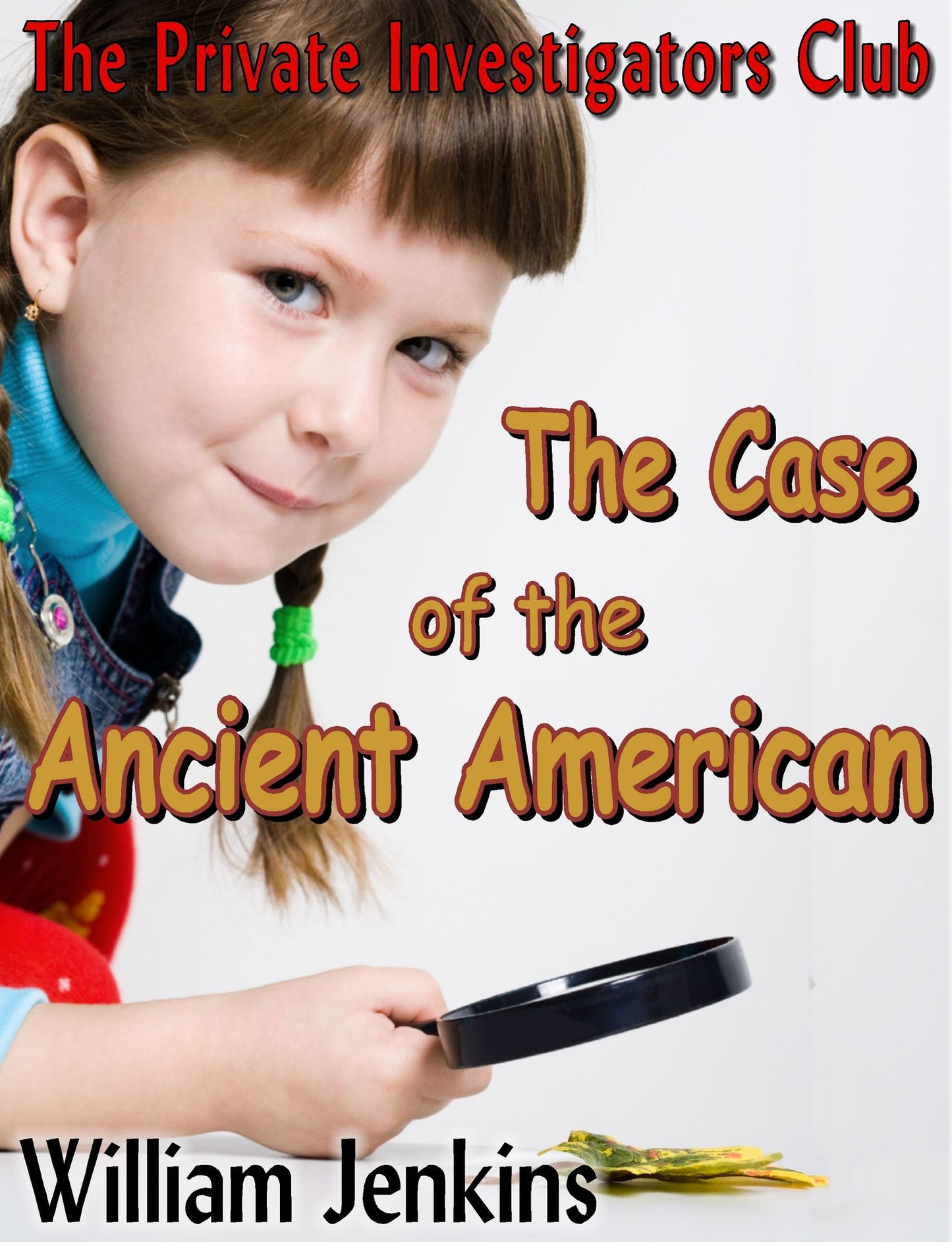 The Case of the Ancient American