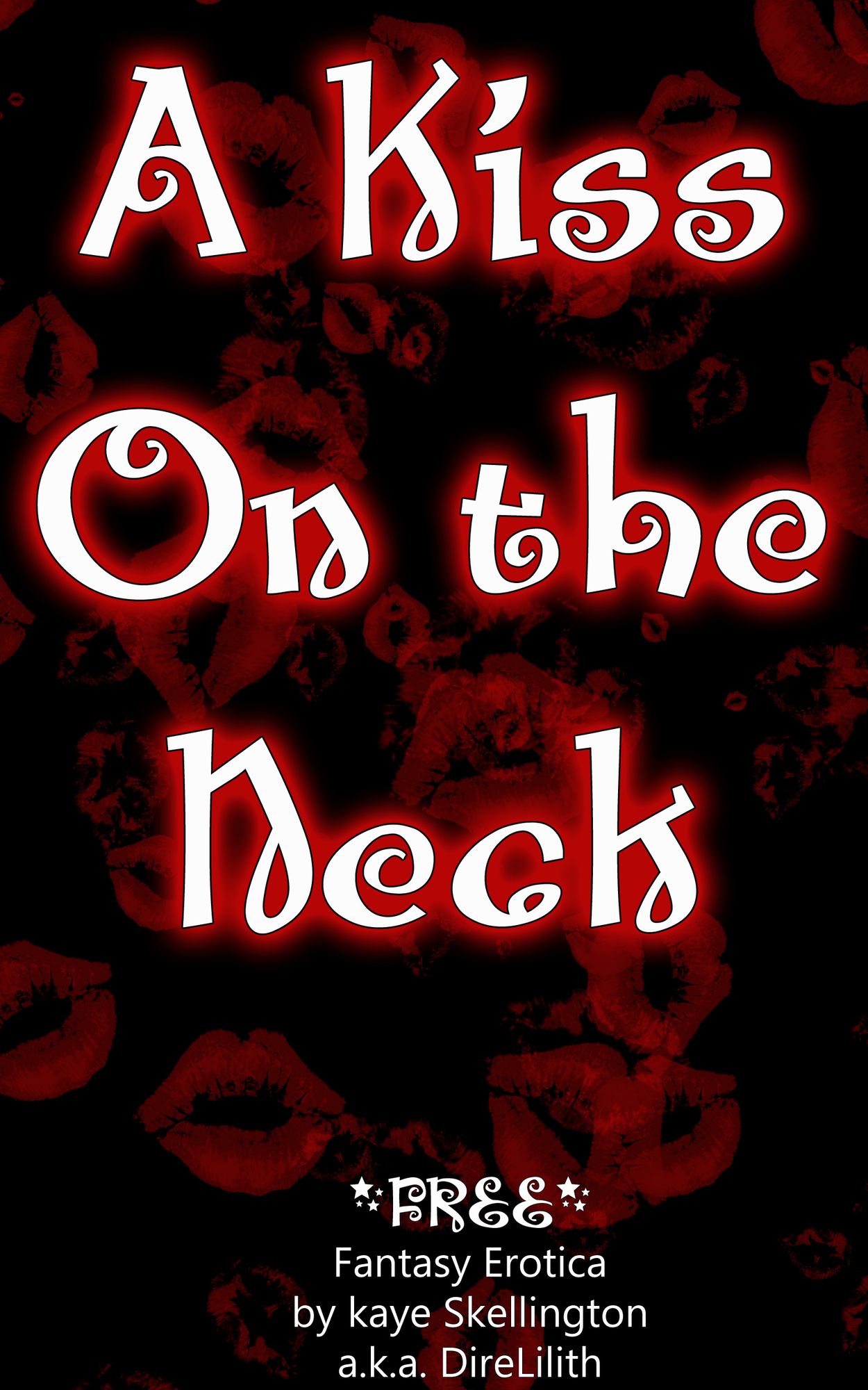 A Kiss On The Neck (Short Fantasy Erotica)