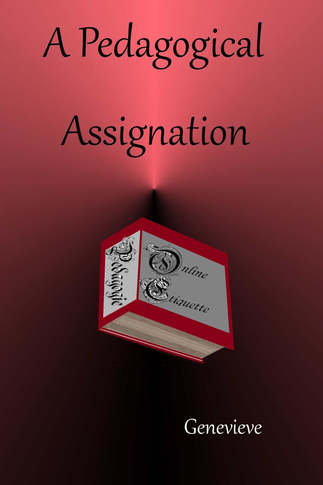 A Pedagogical Assignation