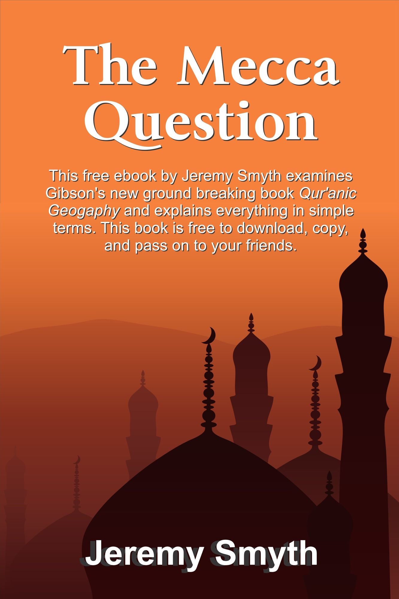 The Mecca Question