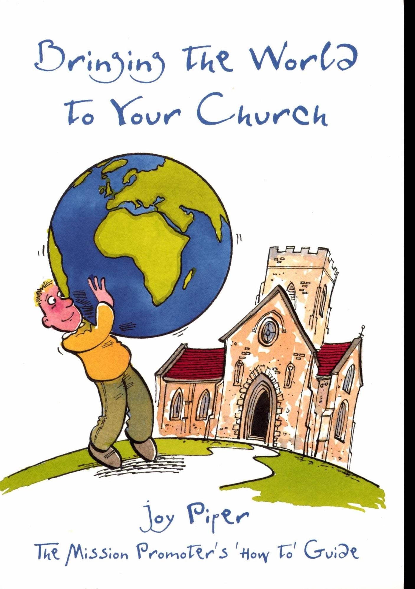 Bringing the World to Your Church