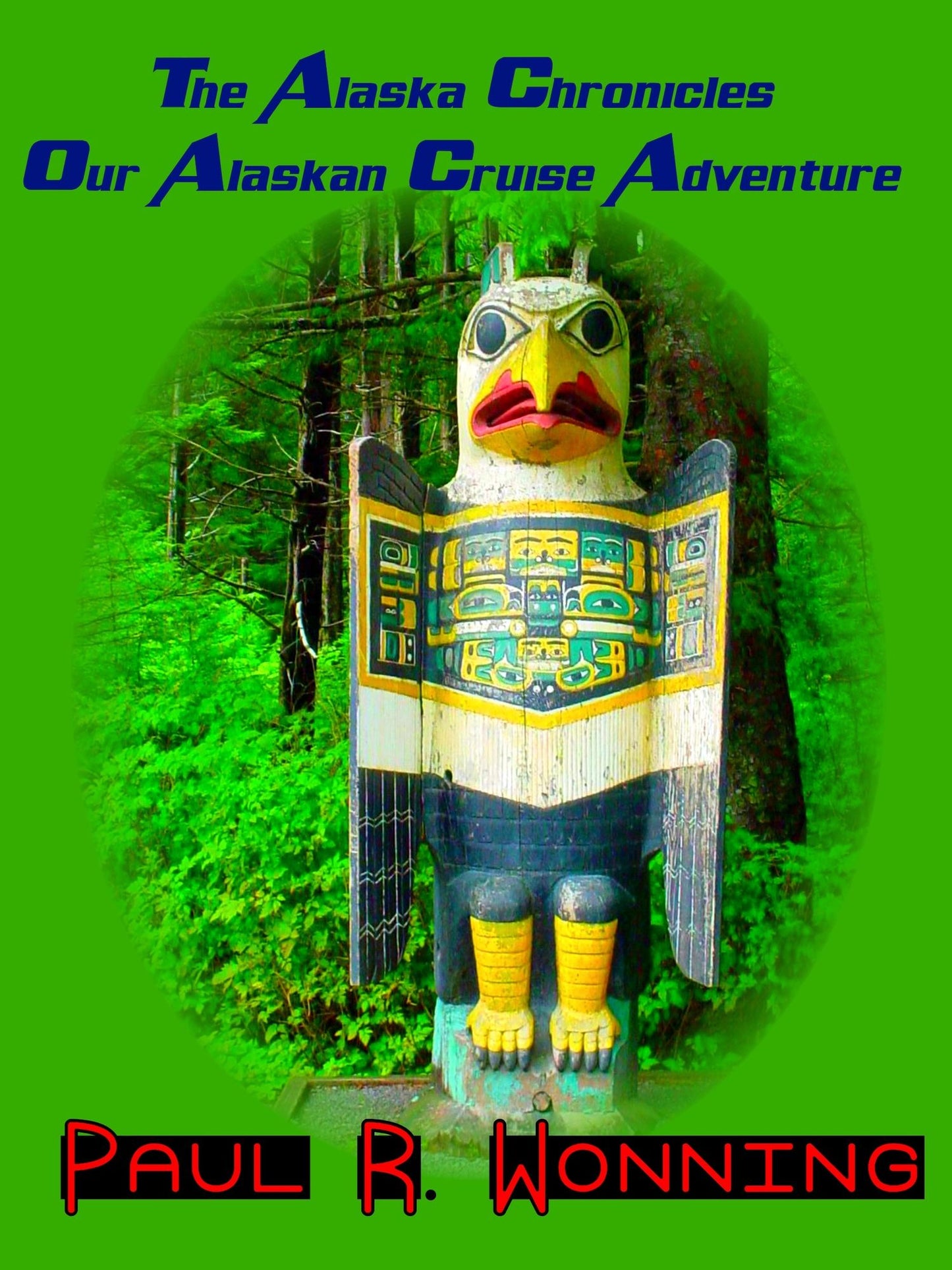 The Alaska Chronicles: Our Alaskan Cruise Adventure
