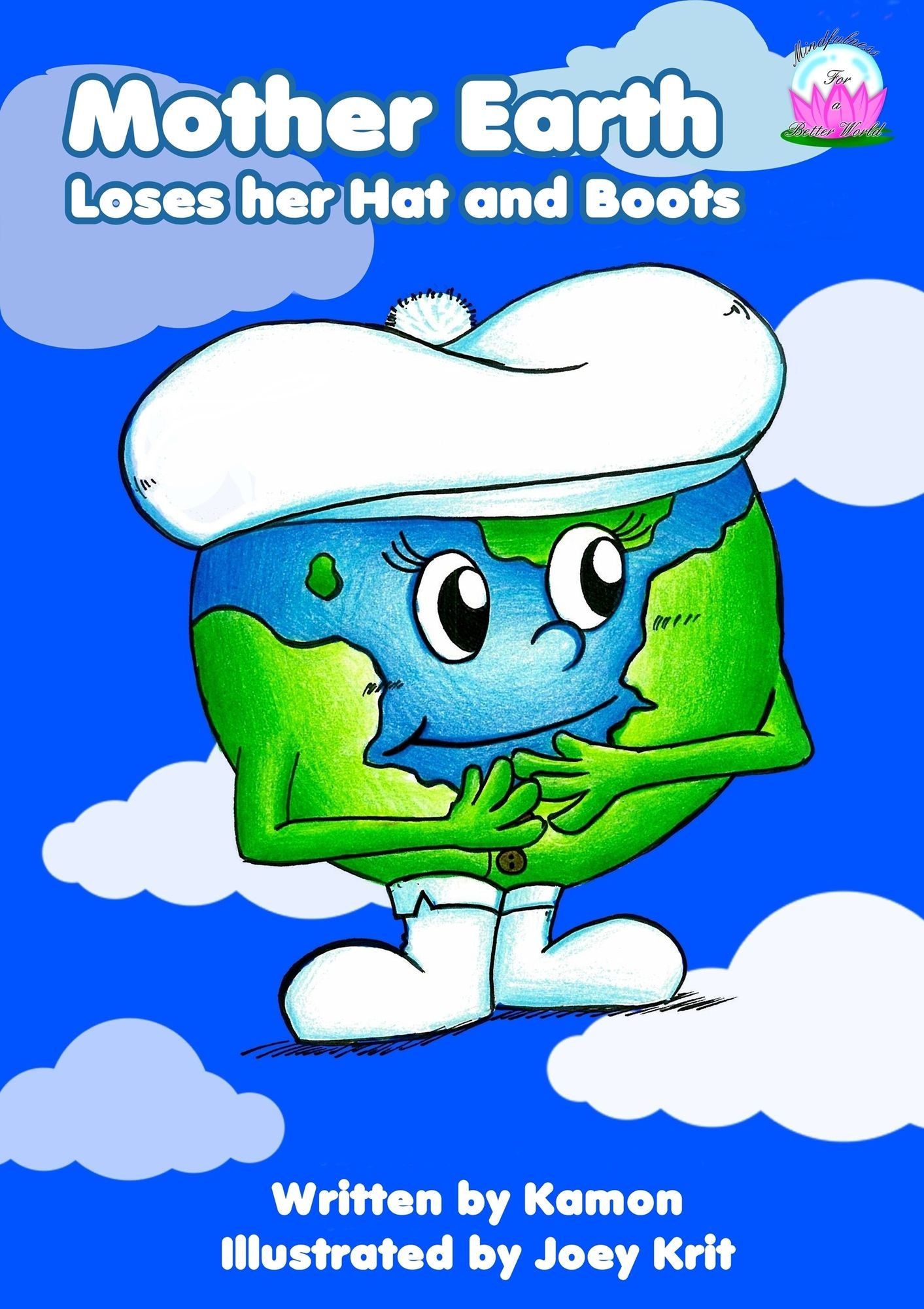 Mother Earth Loses her Hat and Boots