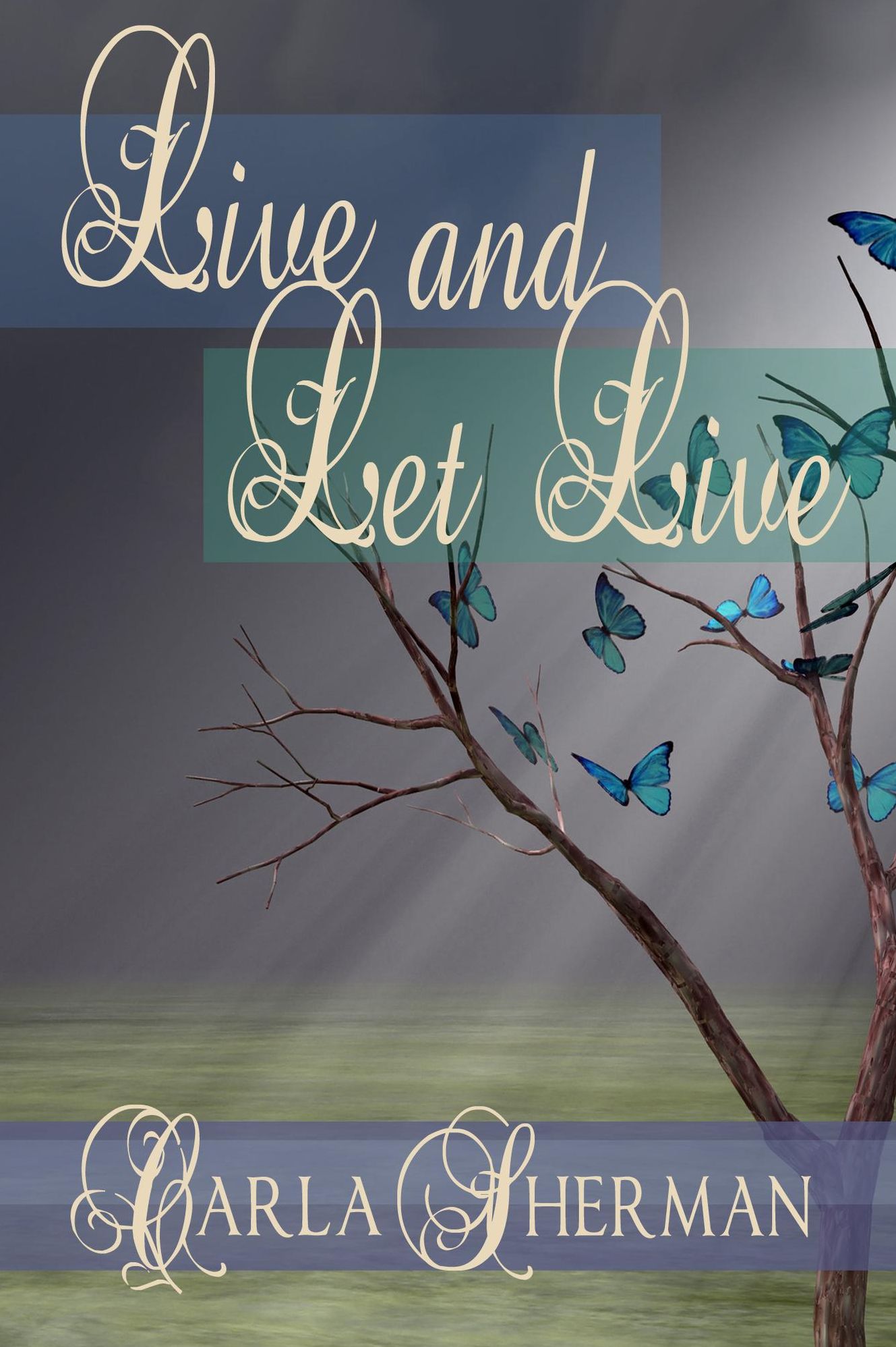 Live and Let Live
