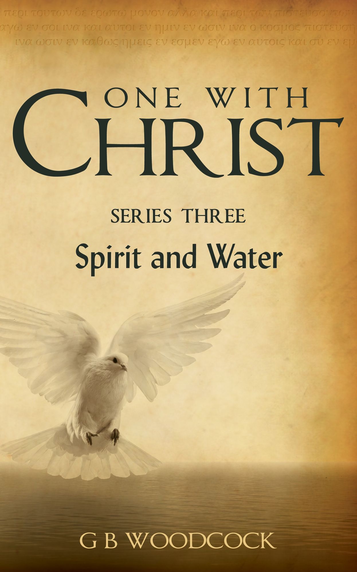 One with Christ Series Three