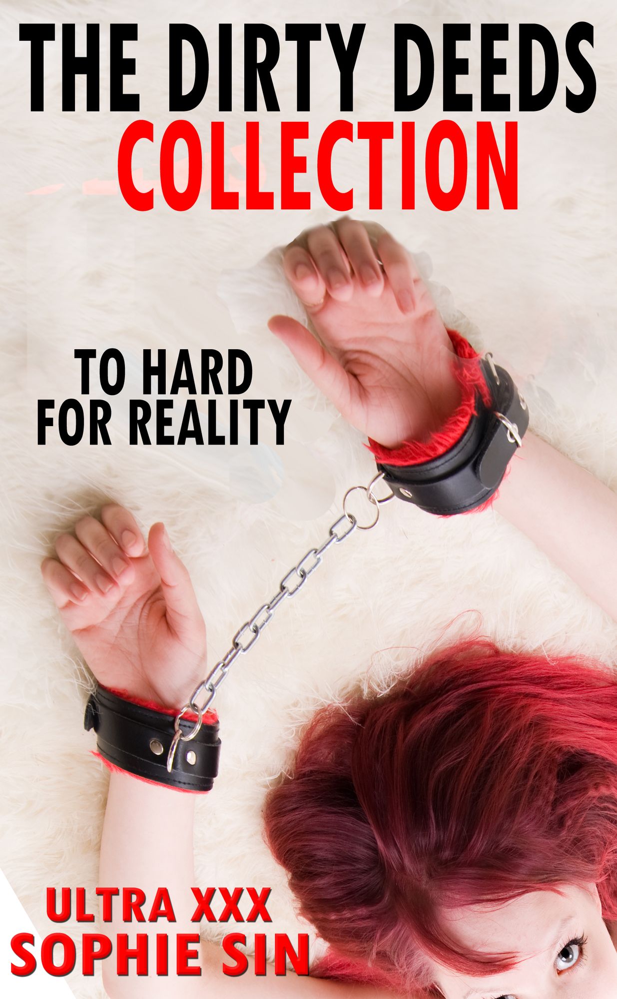 Ultra XXX: The Dirty Deeds Collection