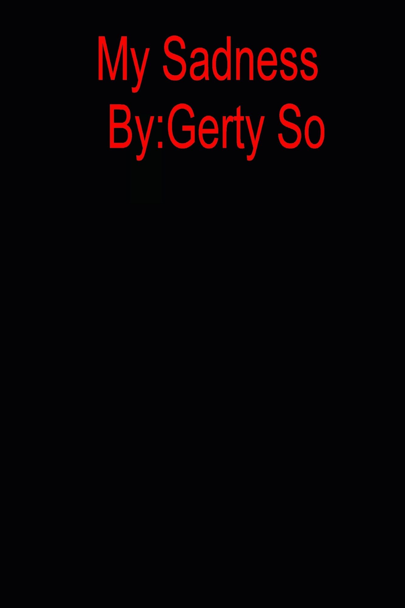 My Sadness
