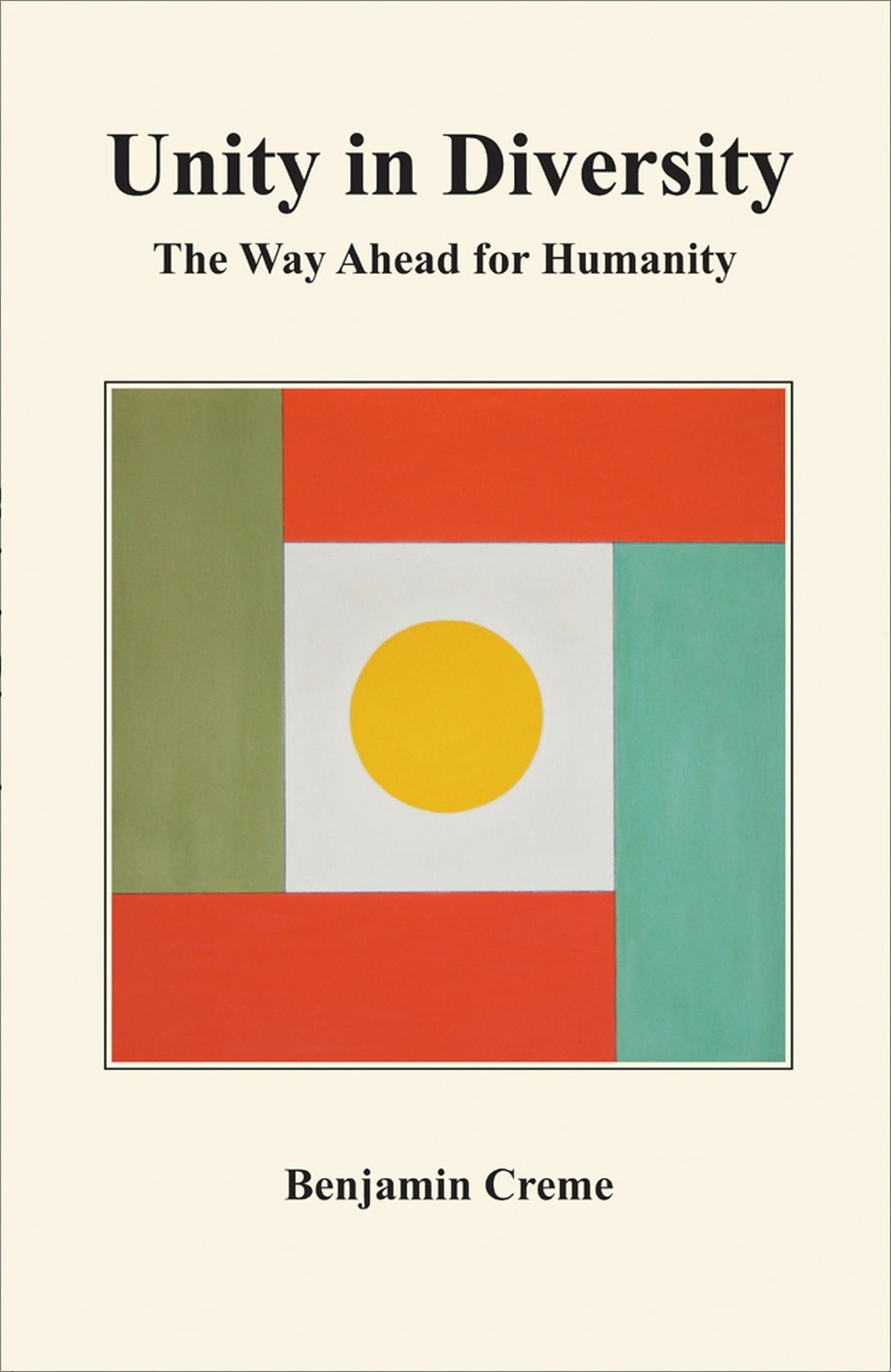Unity in Diversity The Way Ahead for Humanity
