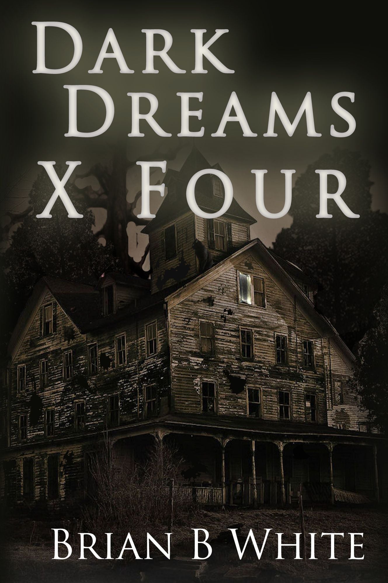 Dark Dreams X Four