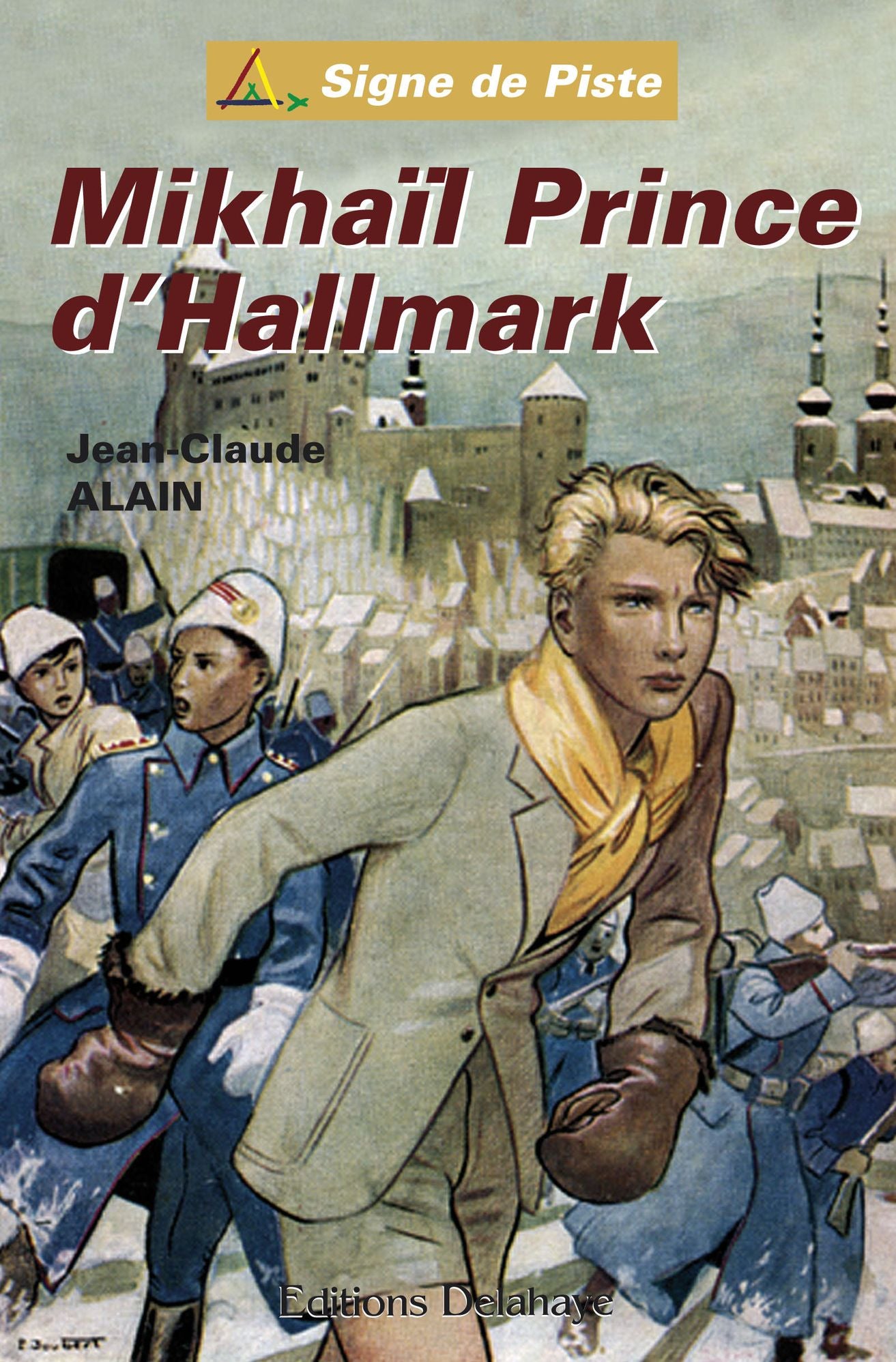 Mikhaïl Prince d'Hallmark: Signe de Piste