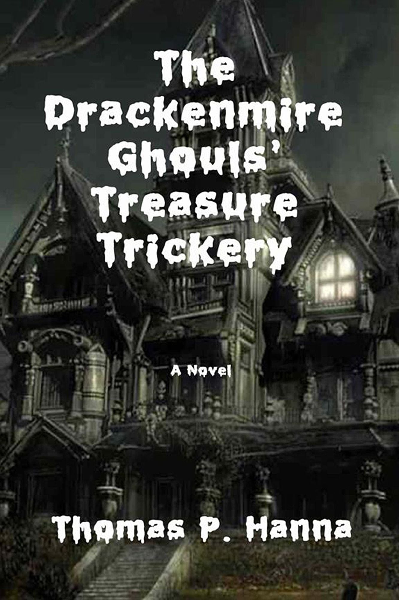The Drackenmire Ghouls' Treasure Trickery
