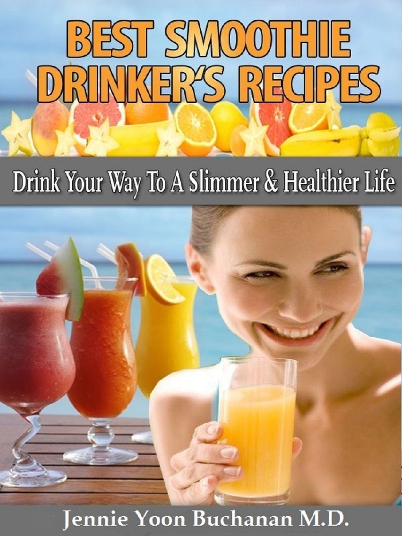Best Smoothie Drinker's Recipes