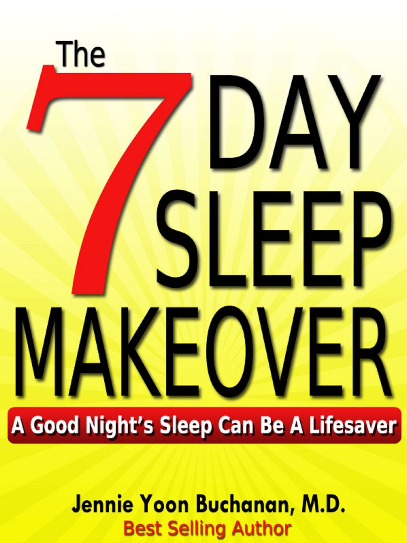 The Seven Day Sleep Makeover