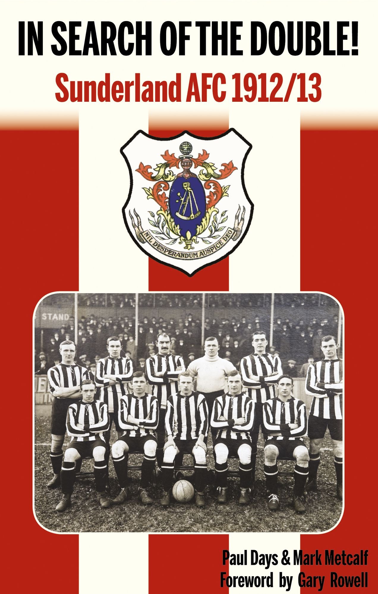 In Search of the Double: AFC Sunderland 1912-13