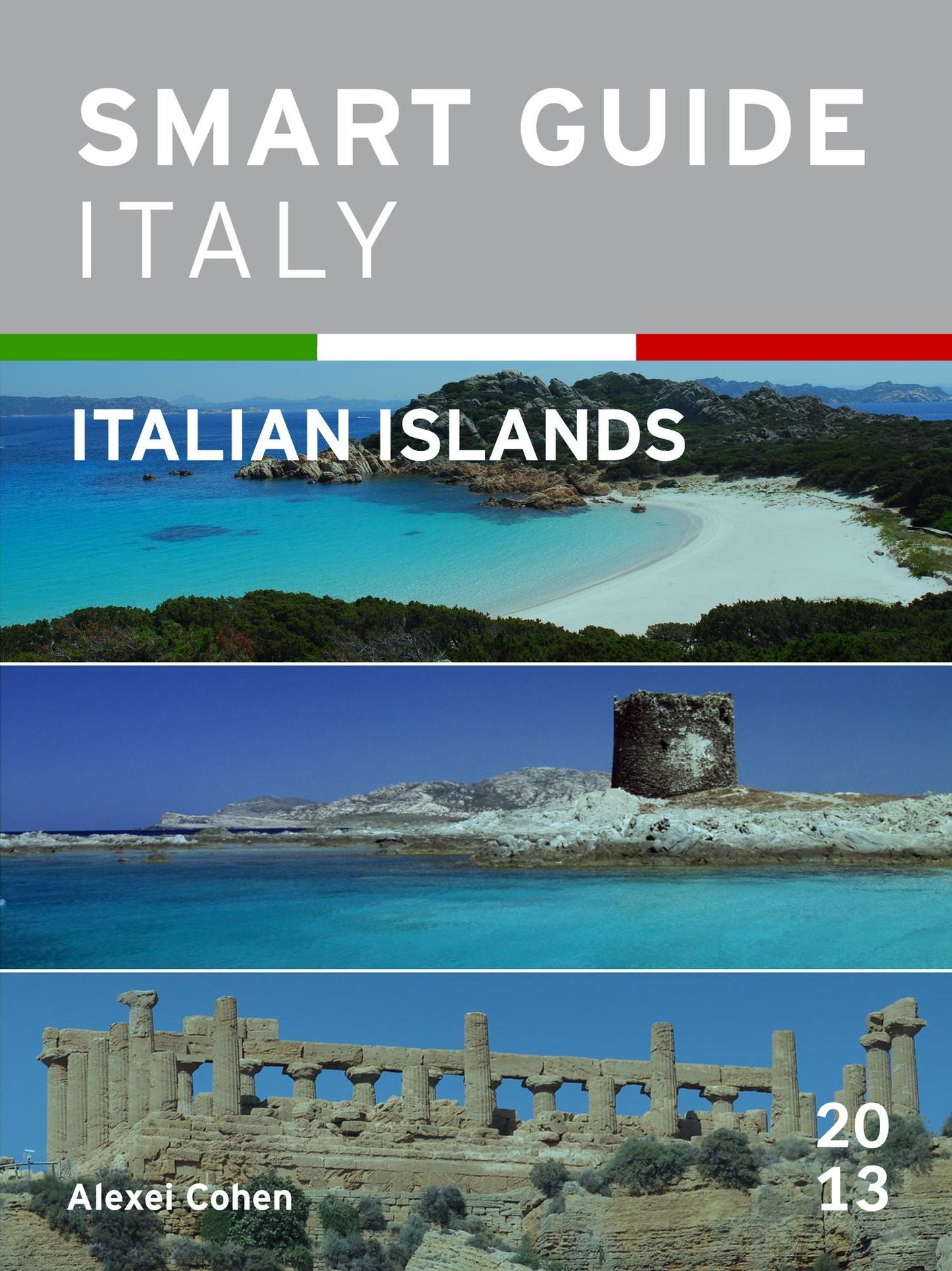 Smart Guide Italy: Italian Islands